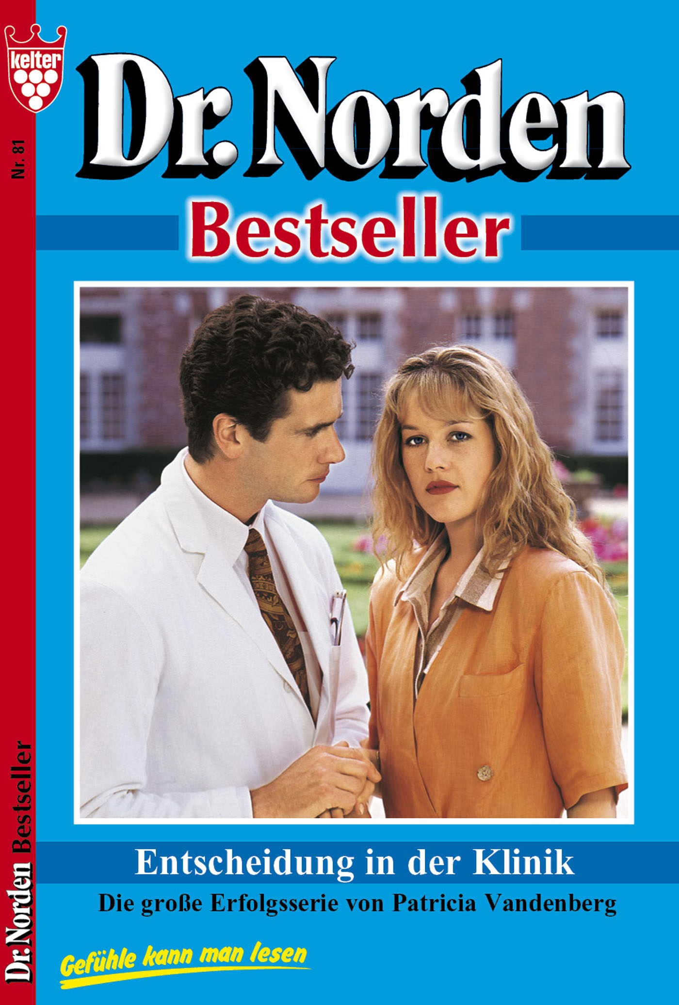 Обложка книги «Dr. Norden Bestseller 81 – Arztroman»