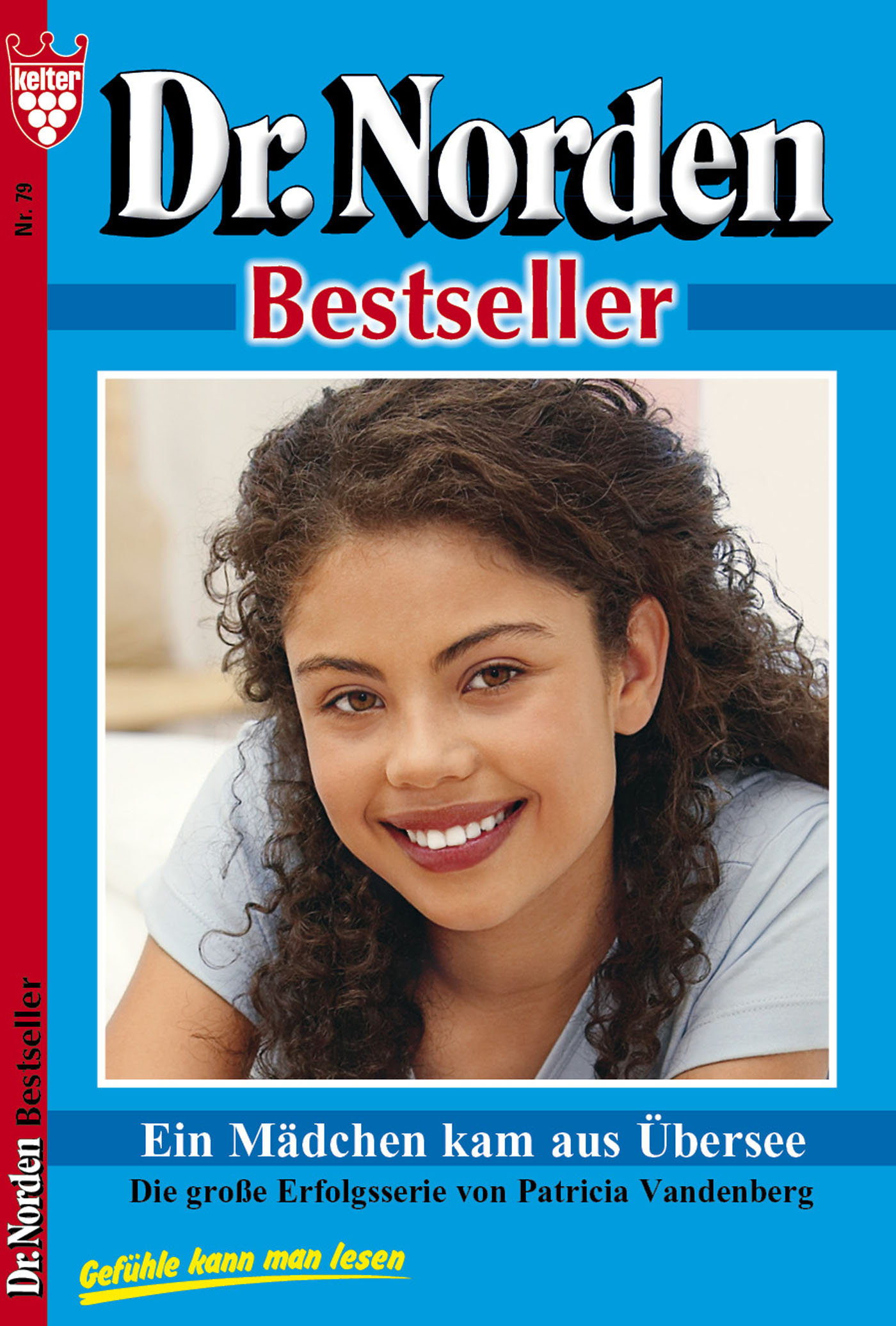 Обложка книги «Dr. Norden Bestseller 79 – Arztroman»