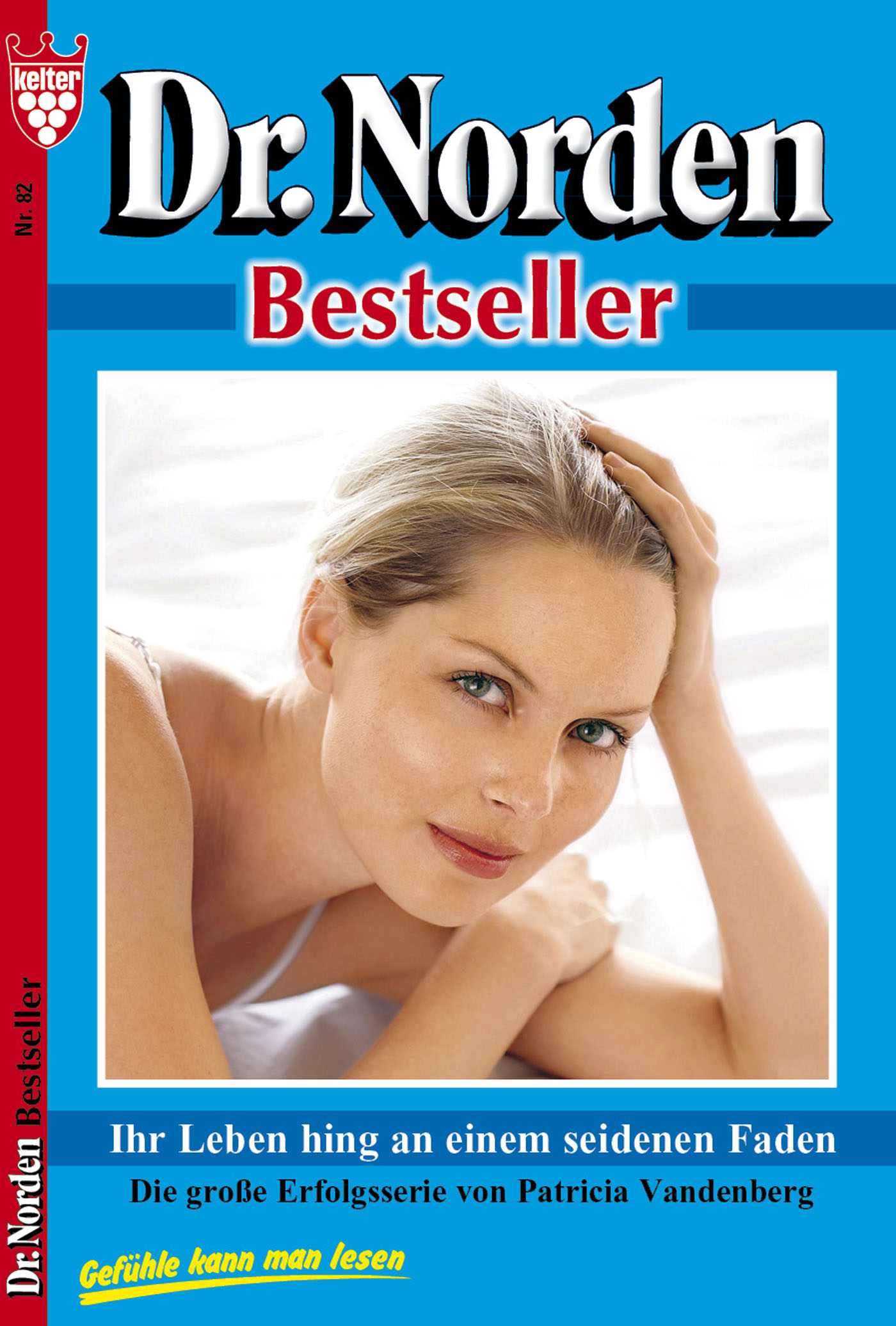 Обложка книги «Dr. Norden Bestseller 82 – Arztroman»