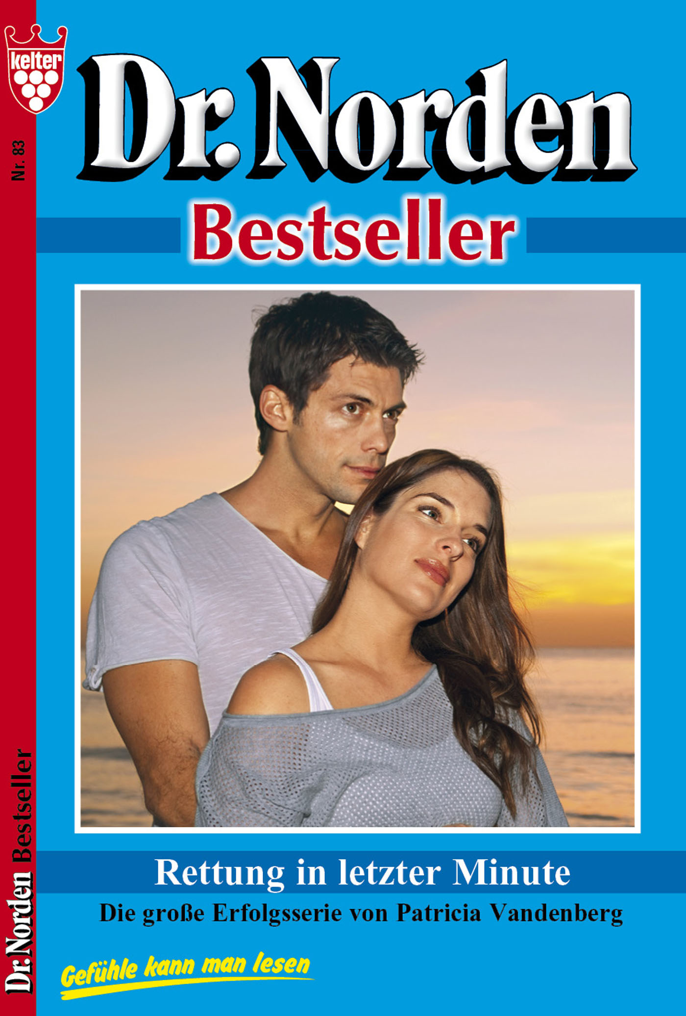Обложка книги «Dr. Norden Bestseller 83 – Arztroman»