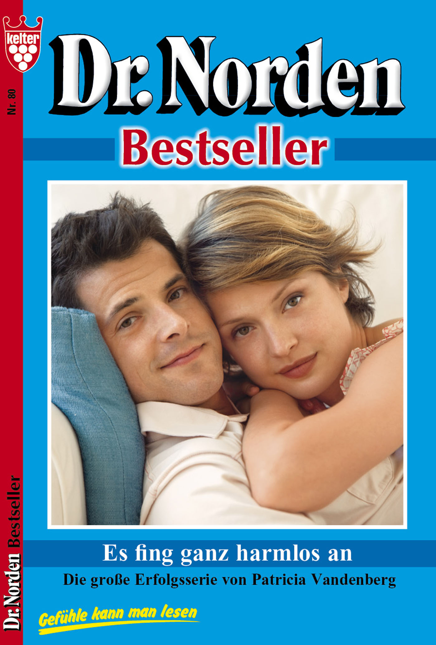 Обложка книги «Dr. Norden Bestseller 80 – Arztroman»