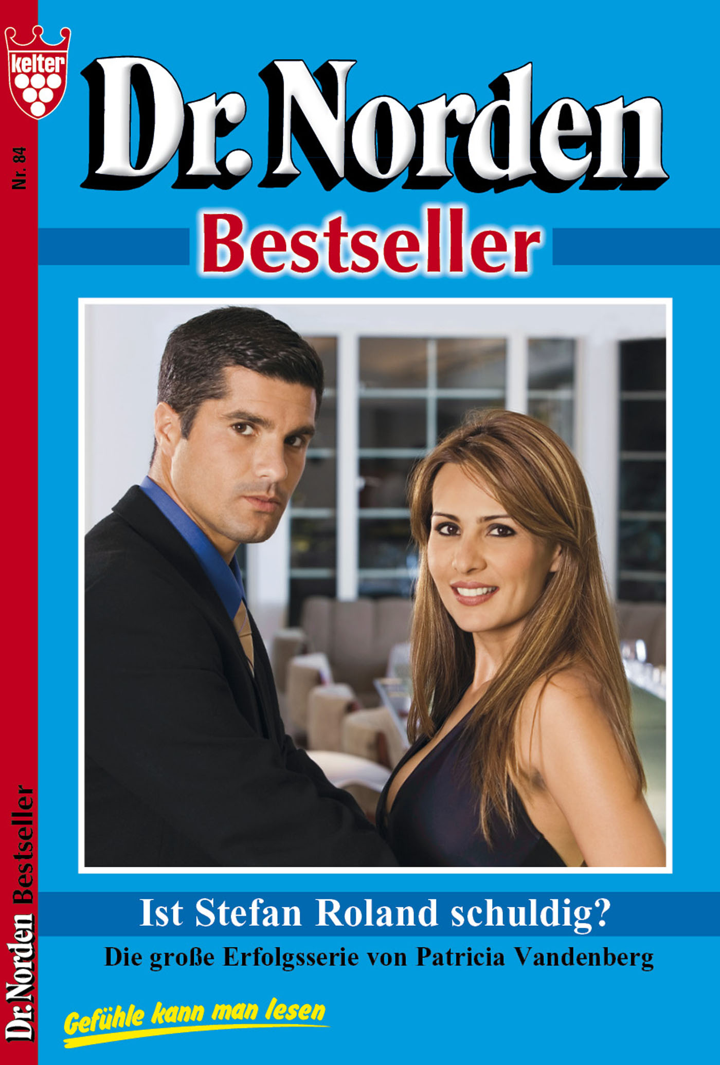 Обложка книги «Dr. Norden Bestseller 84 – Arztroman»