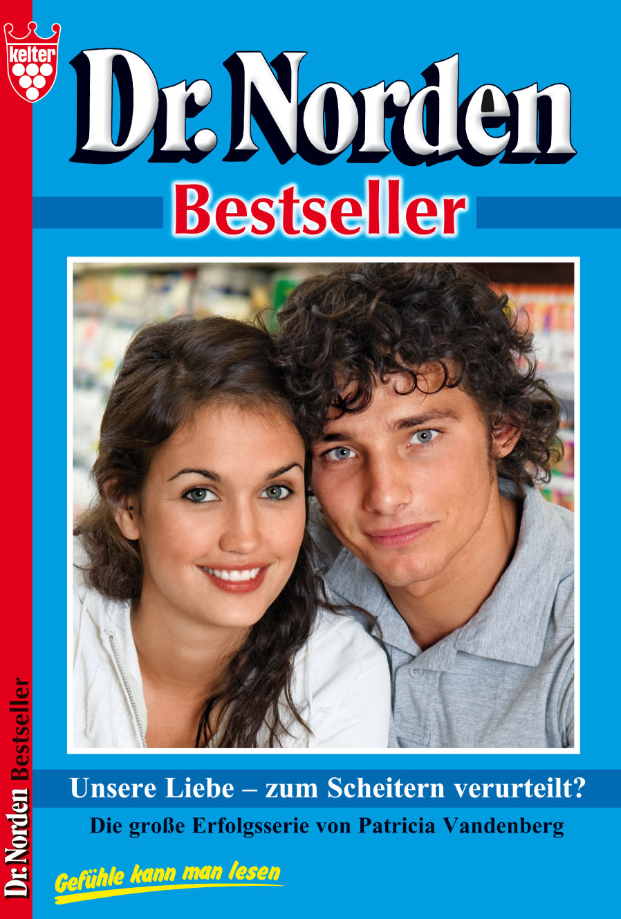 Обложка книги «Dr. Norden Bestseller 39 – Arztroman»