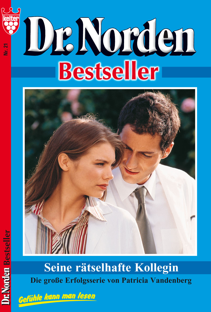Обложка книги «Dr. Norden Bestseller 21 – Arztroman»