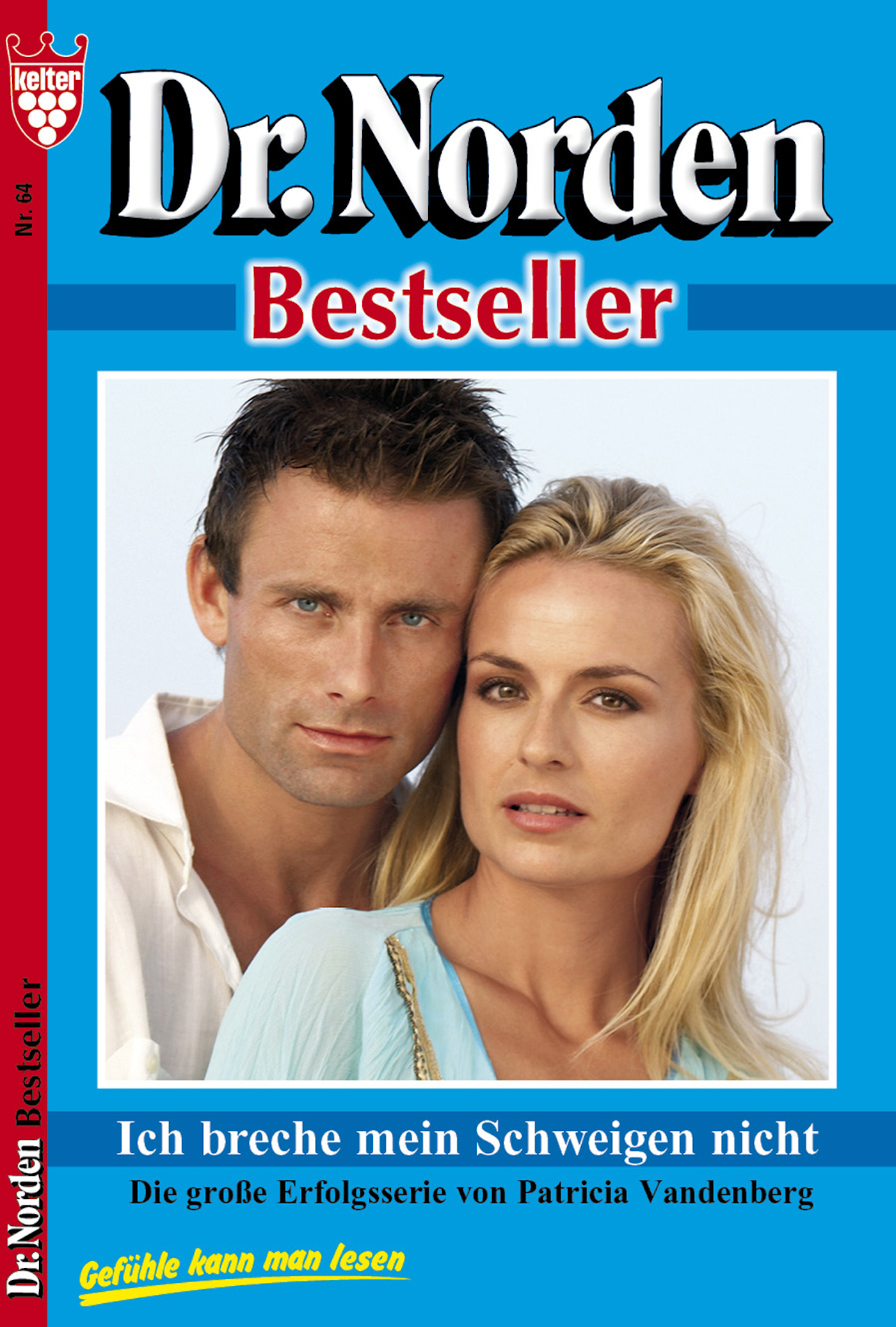 Обложка книги «Dr. Norden Bestseller 64 – Arztroman»