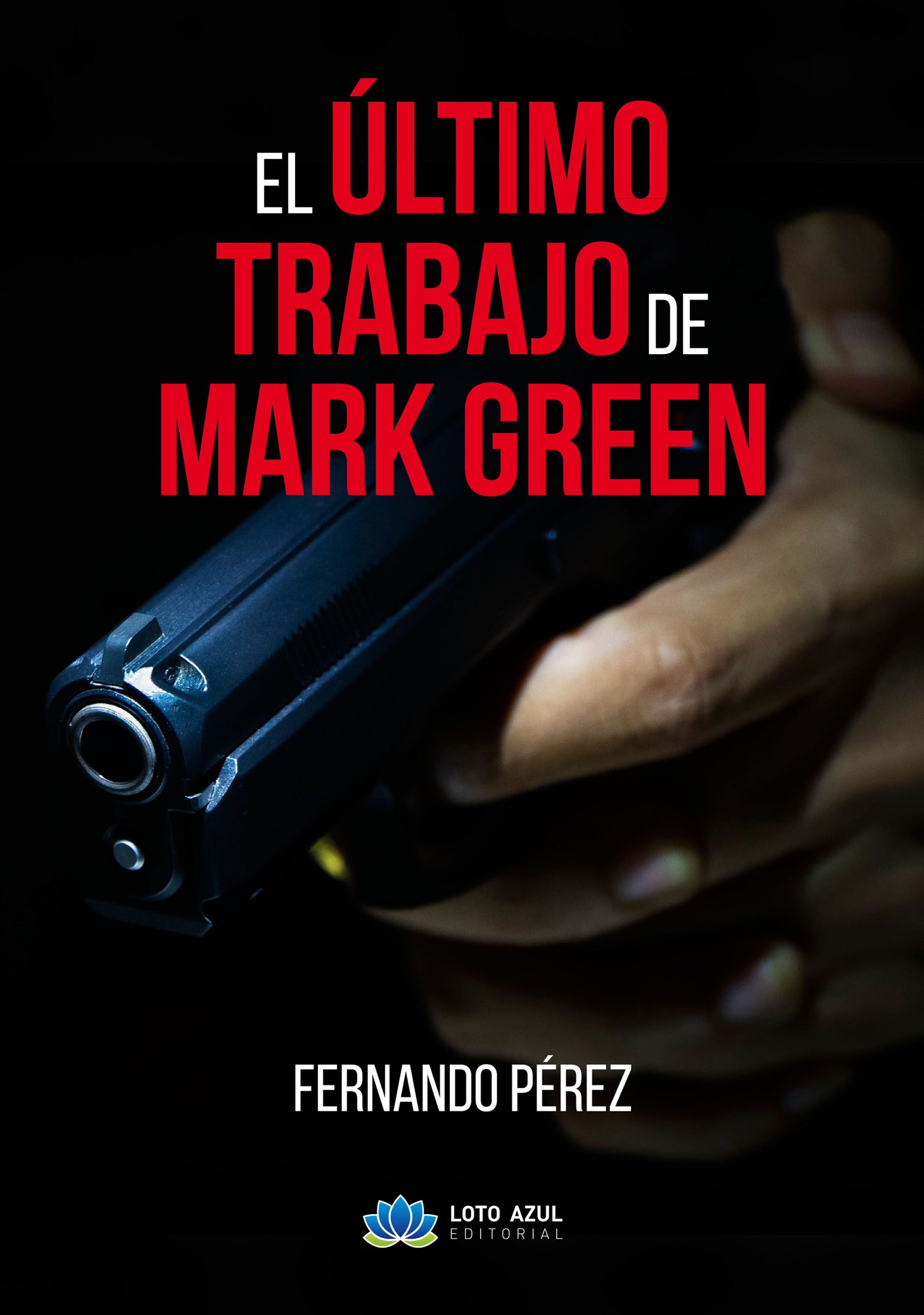 Обложка книги «El último trabajo de Mark Green»