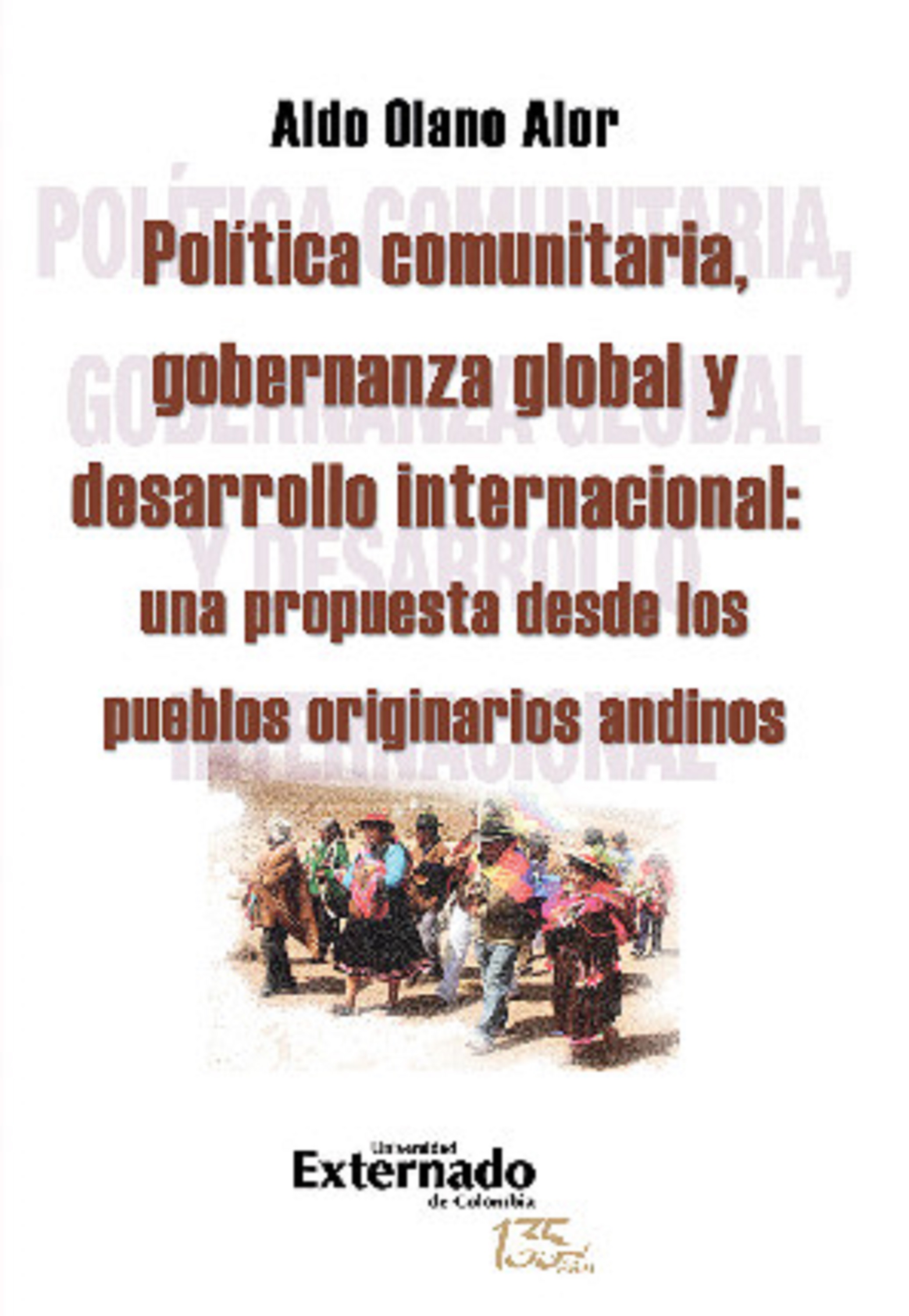 Обложка книги «Política comunitaria gobernanza global y desarrollo internacional»