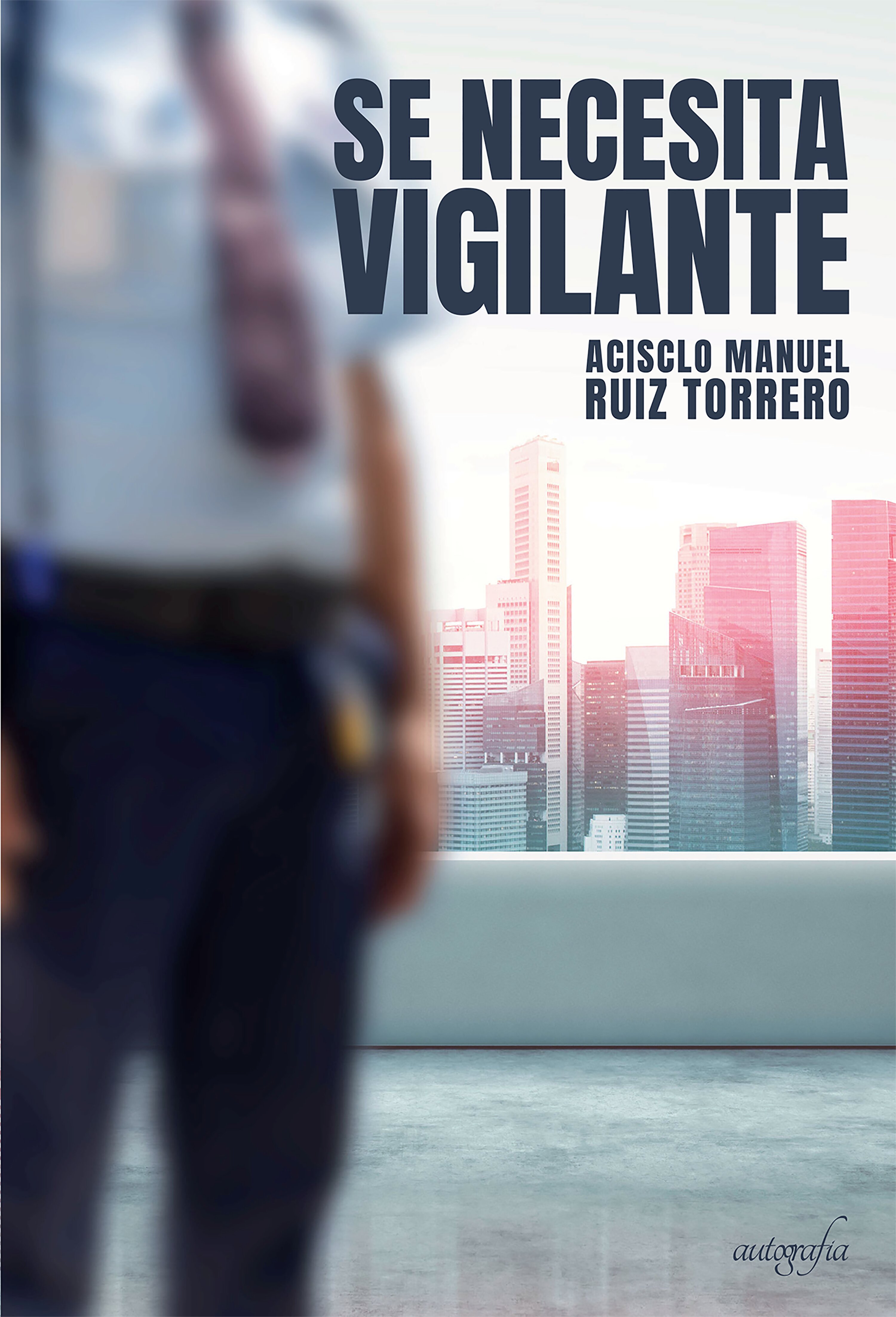 Обложка книги «Se necesita vigilante»