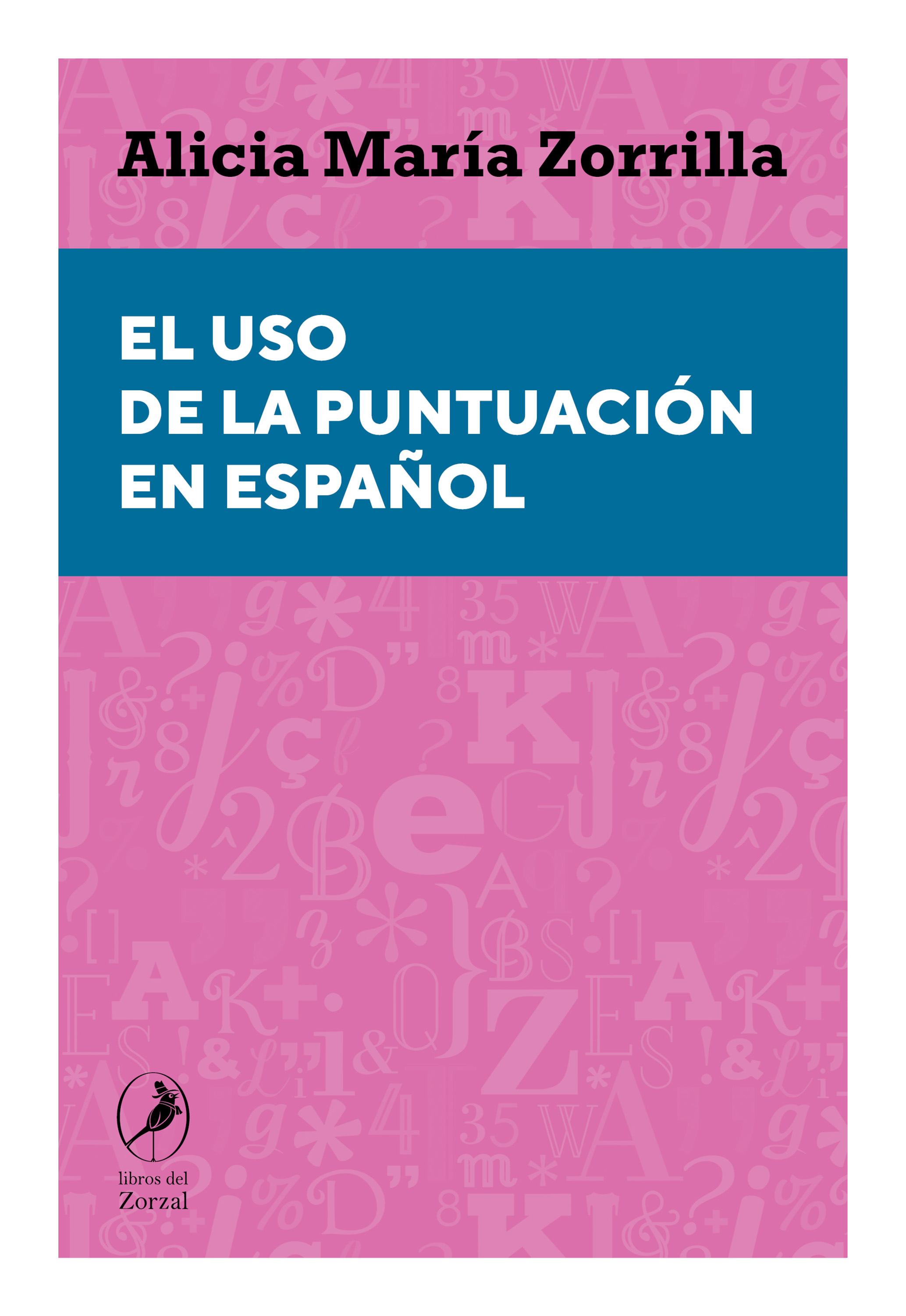 Обложка книги «El uso de la puntuación en español»