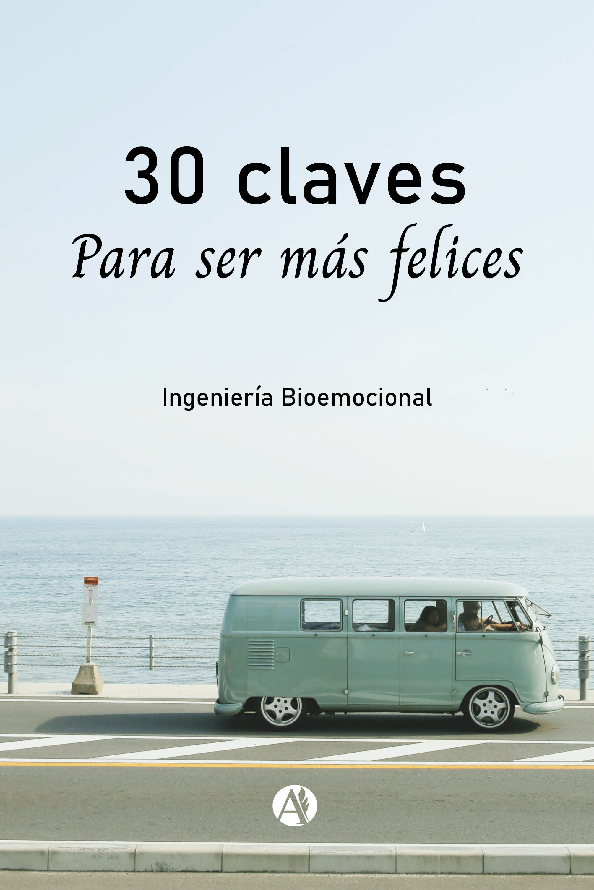 Обложка книги «30 claves para ser más felices»