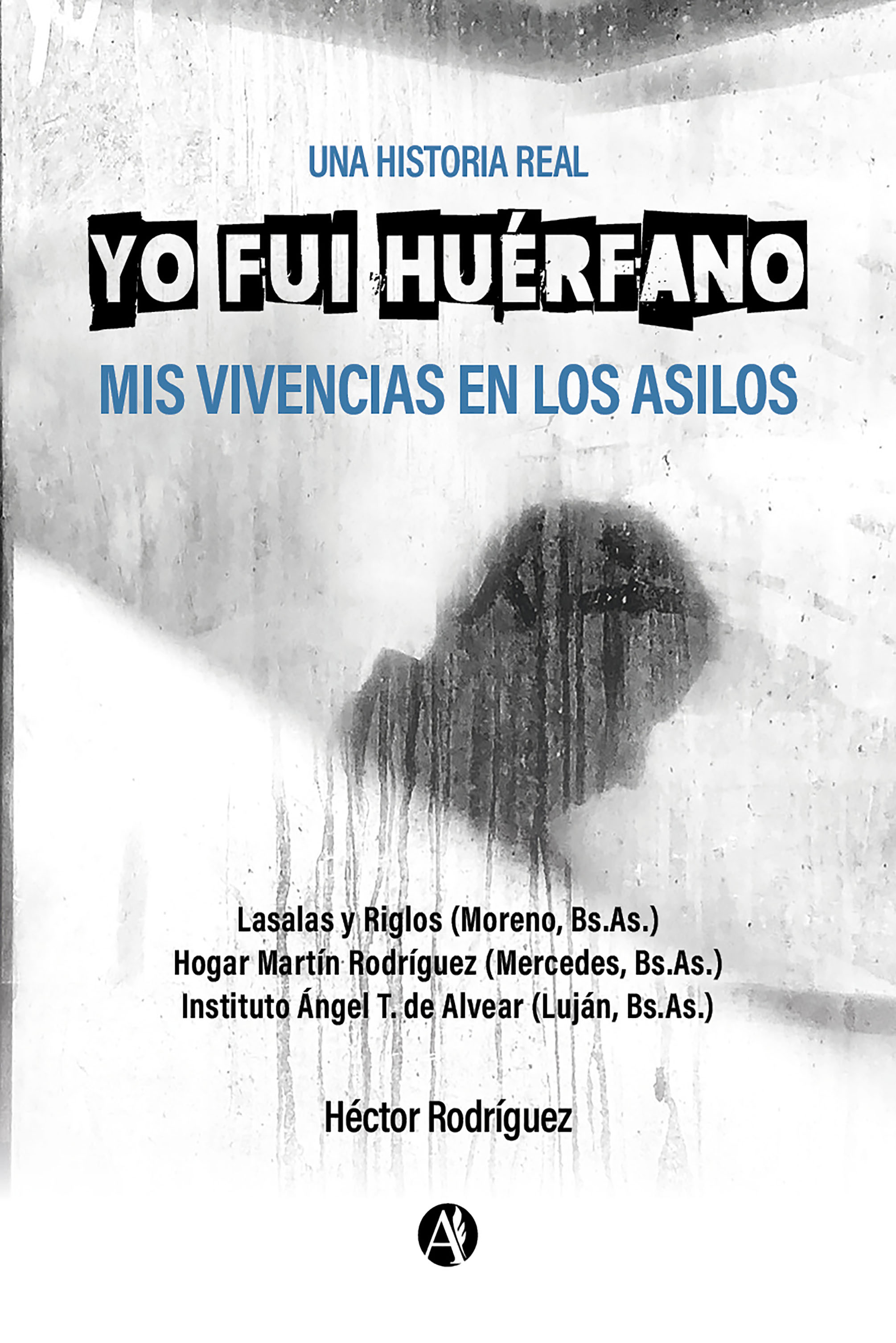 Обложка книги «Yo fui huérfano»
