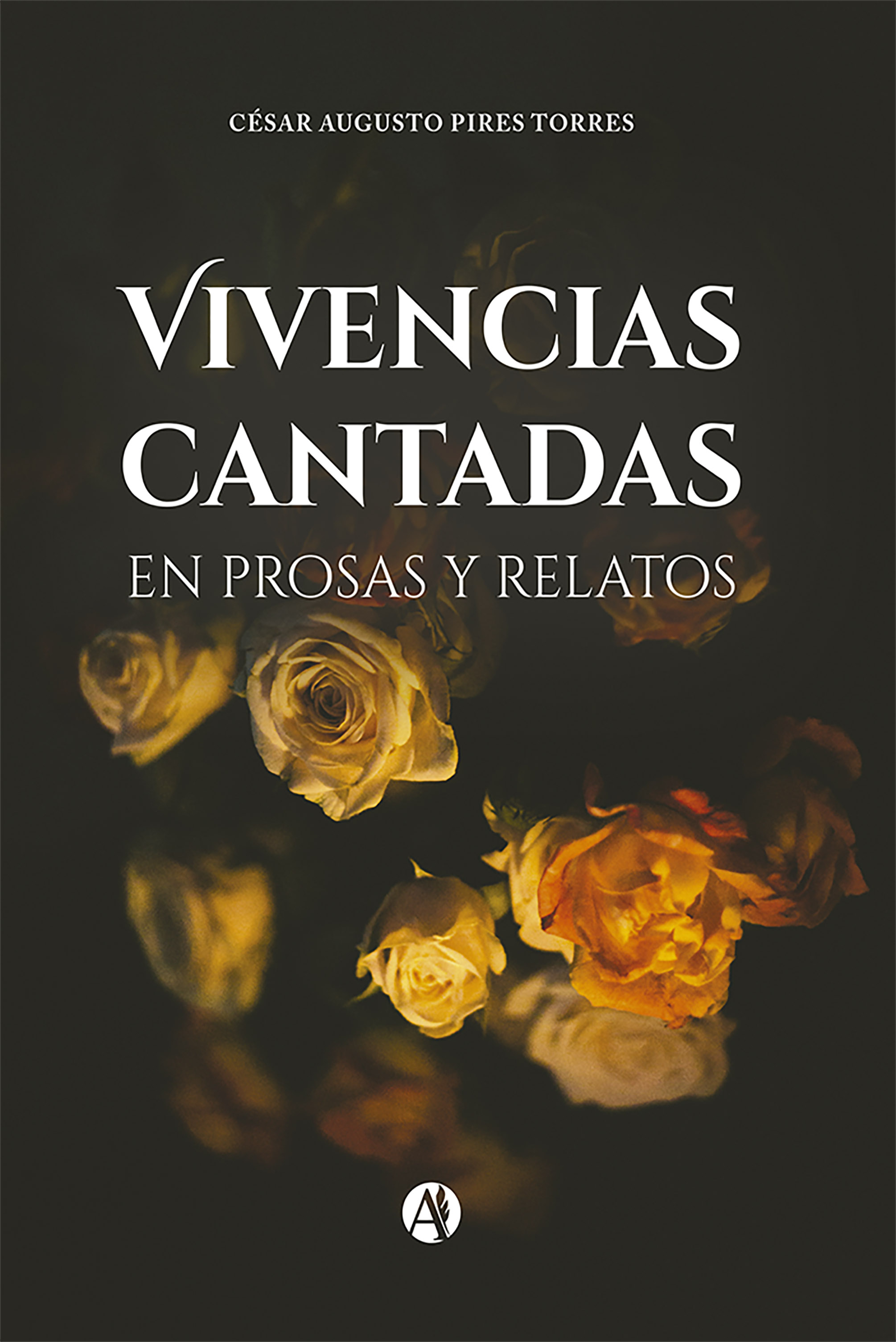 Обложка книги «Vivencias cantadas en prosas y relatos»