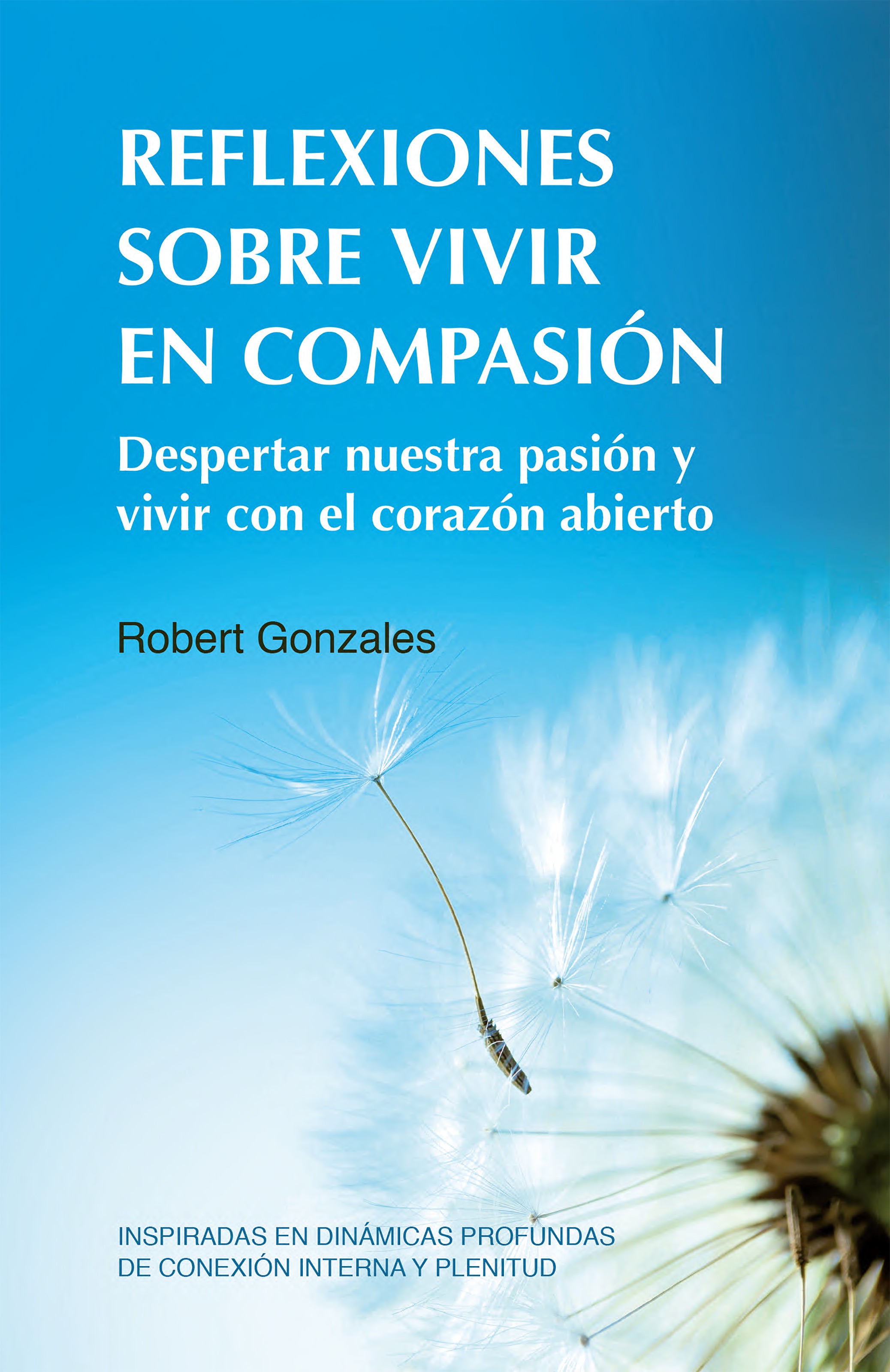 Обложка книги «Reflexiones sobre vivir en compasión»