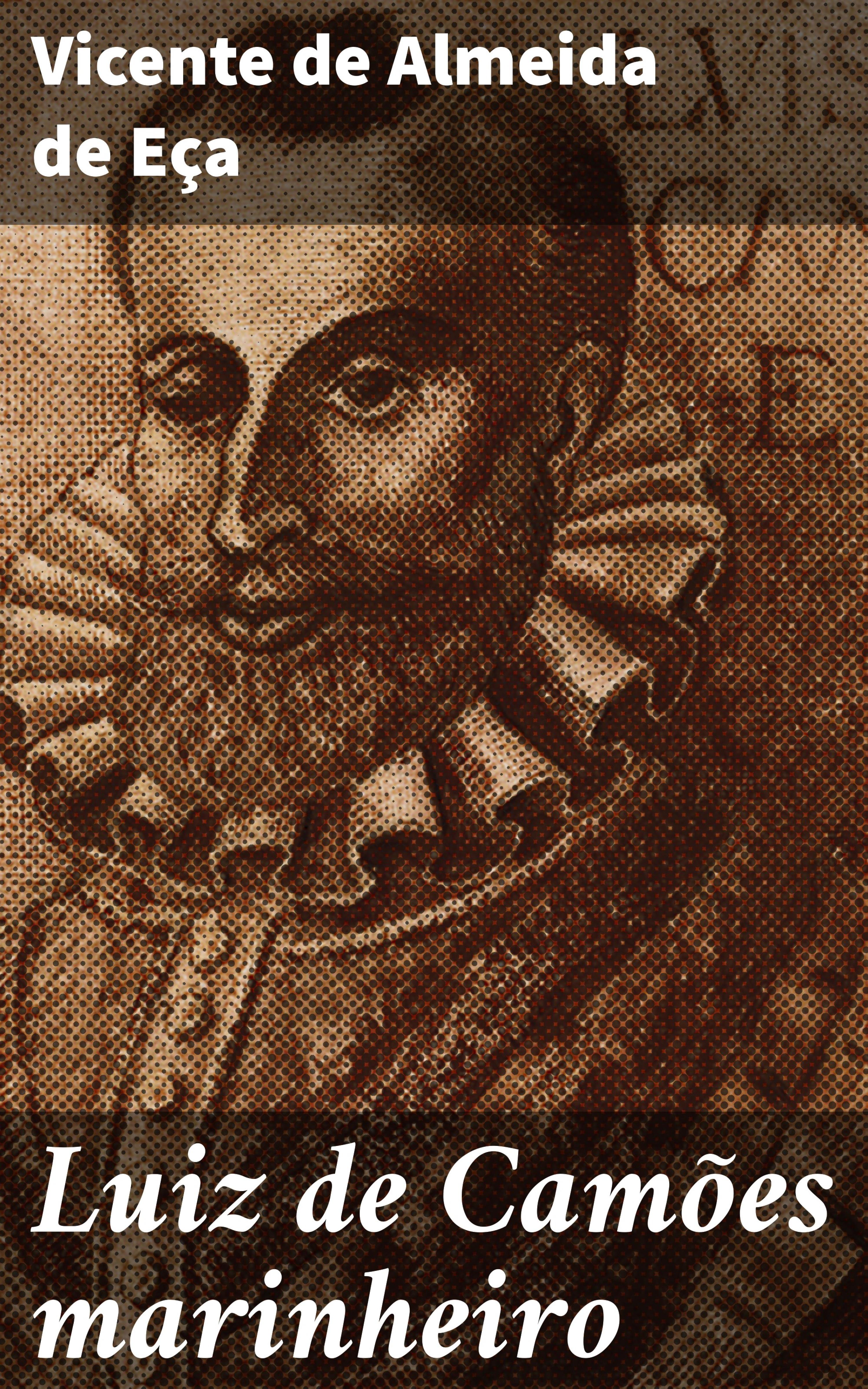 Обложка книги «Luiz de Camões marinheiro»