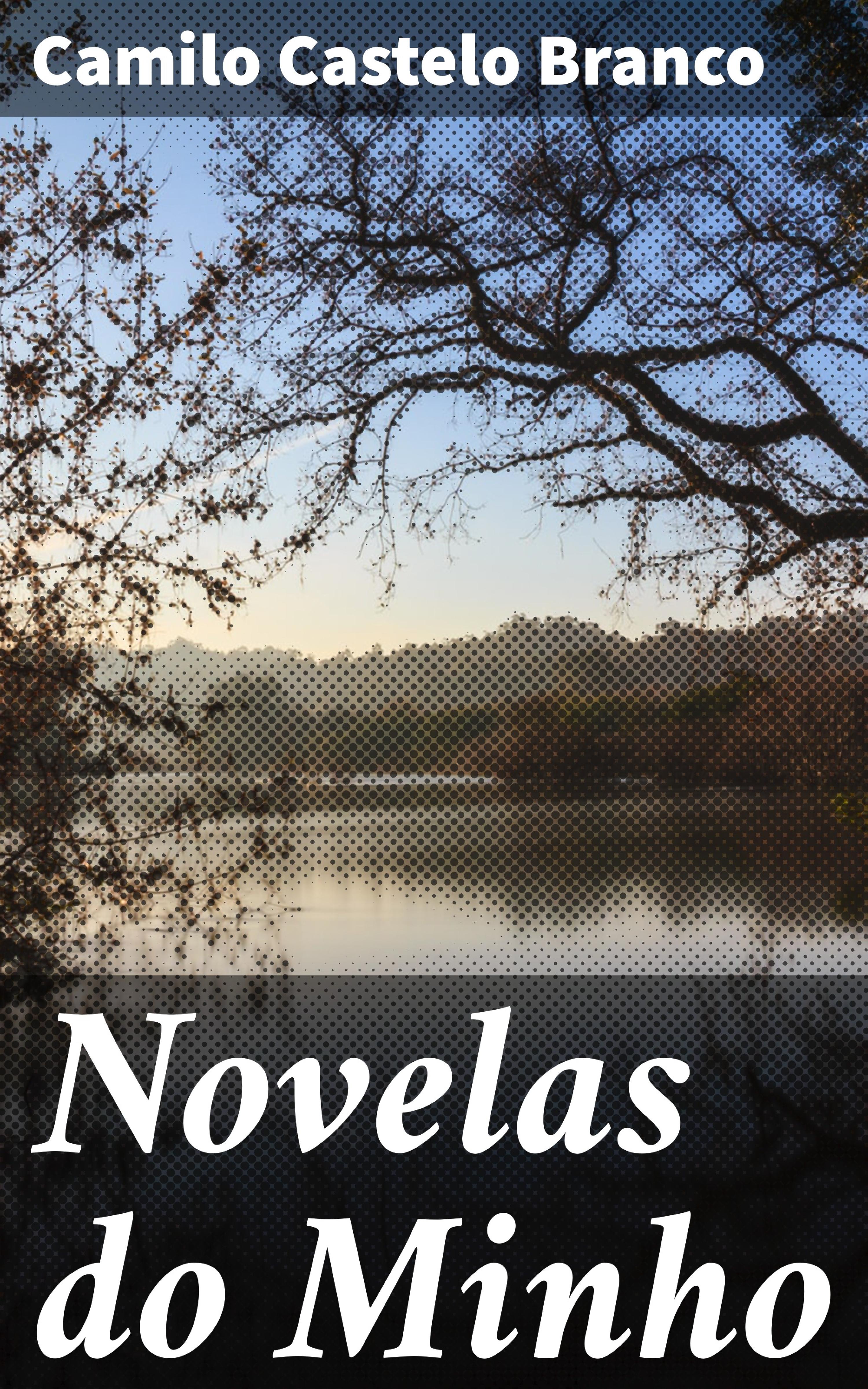 Обложка книги «Novelas do Minho»