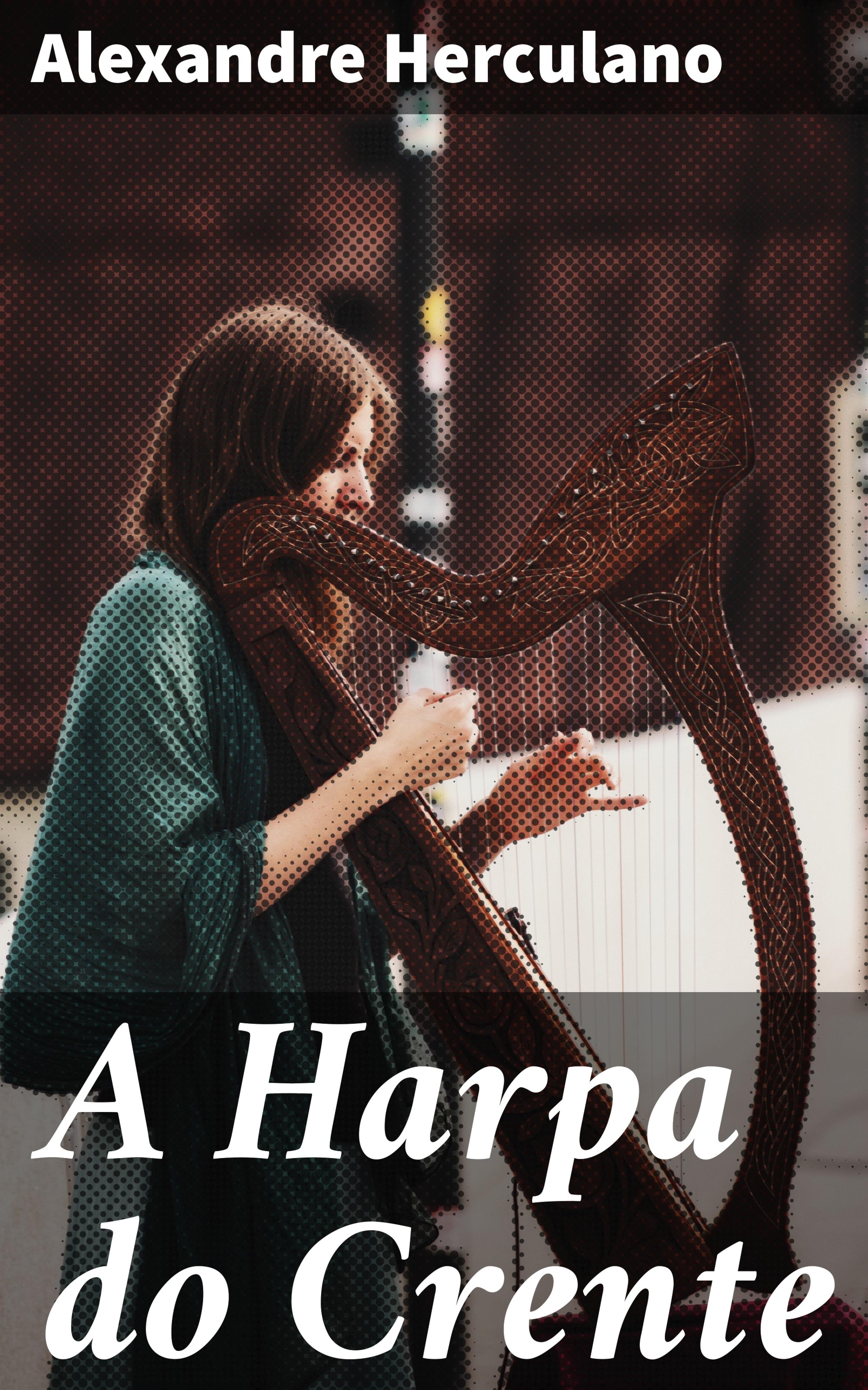 Обложка книги «A Harpa do Crente»