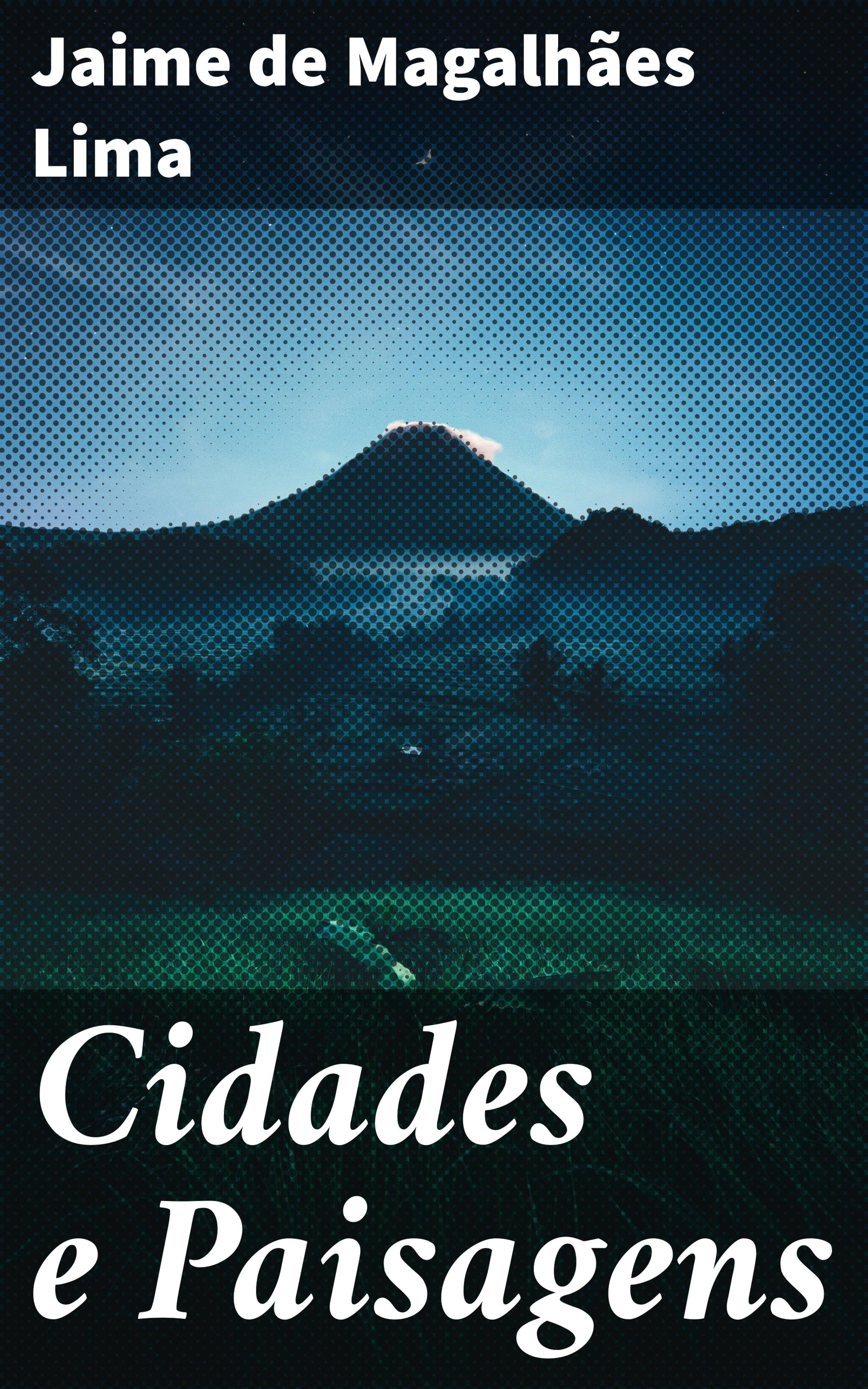 Обложка книги «Cidades e Paisagens»