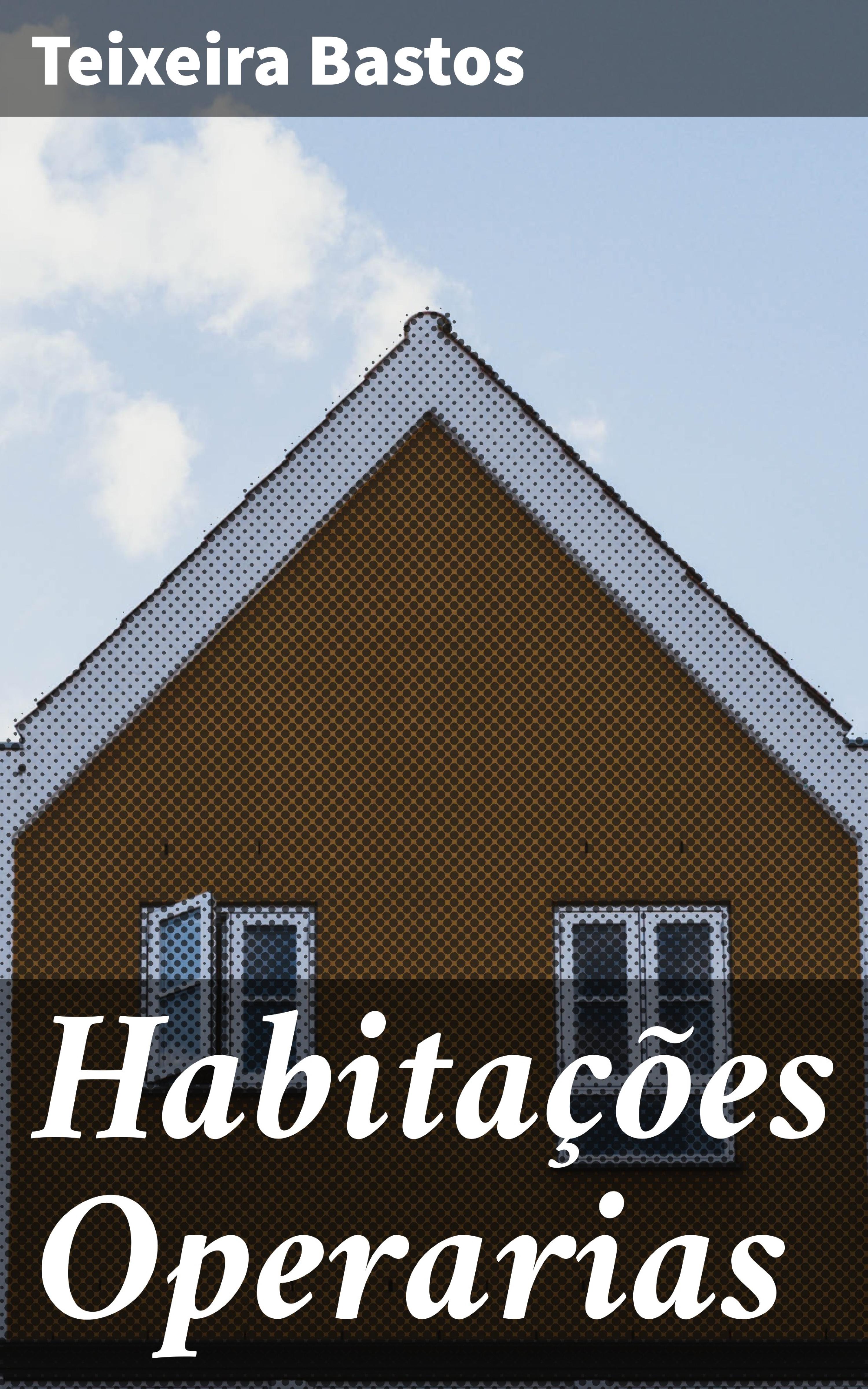 Обложка книги «Habitações Operarias»
