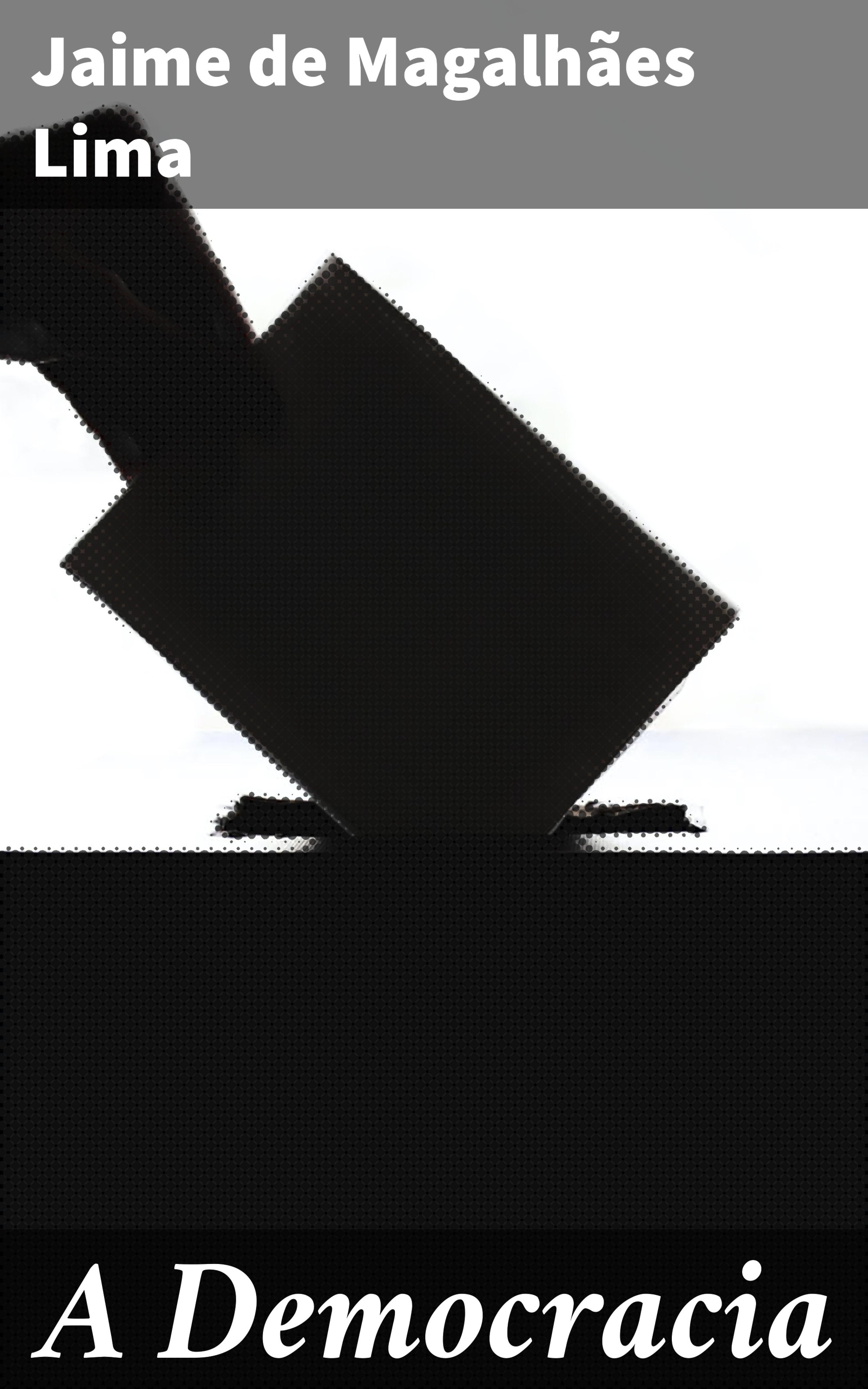 Обложка книги «A Democracia»