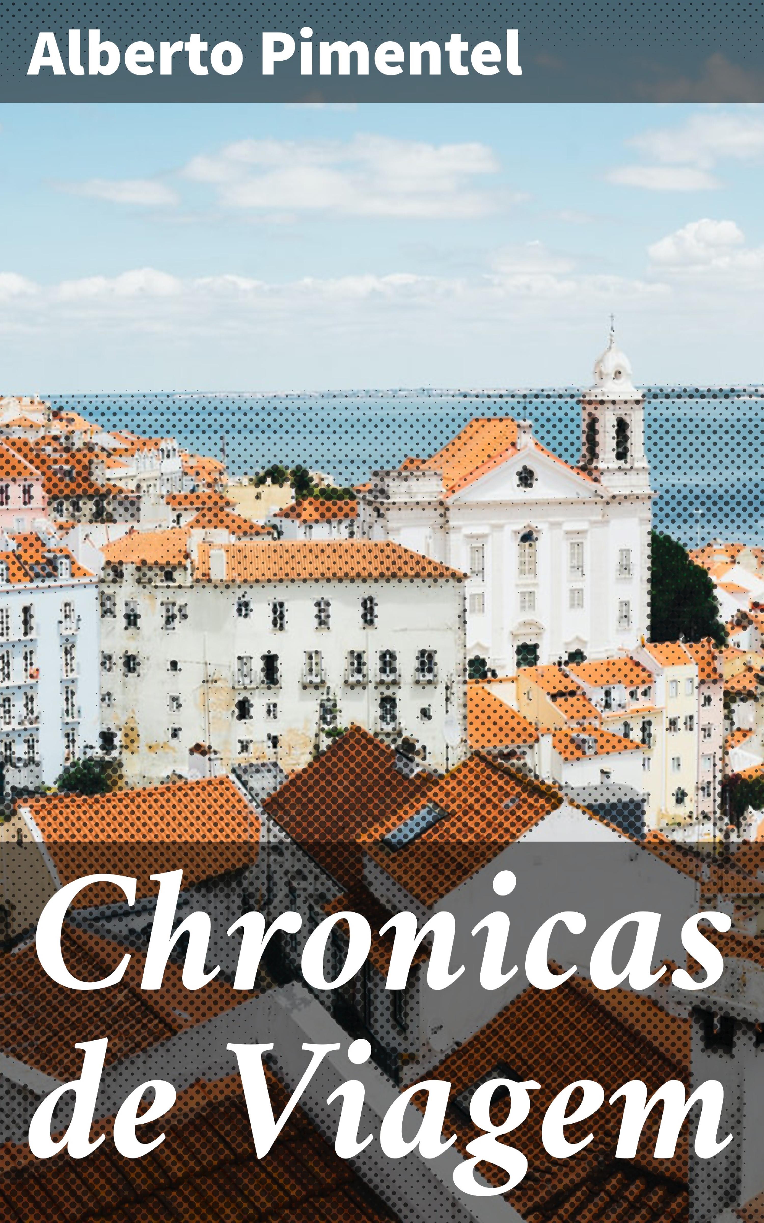 Обложка книги «Chronicas de Viagem»