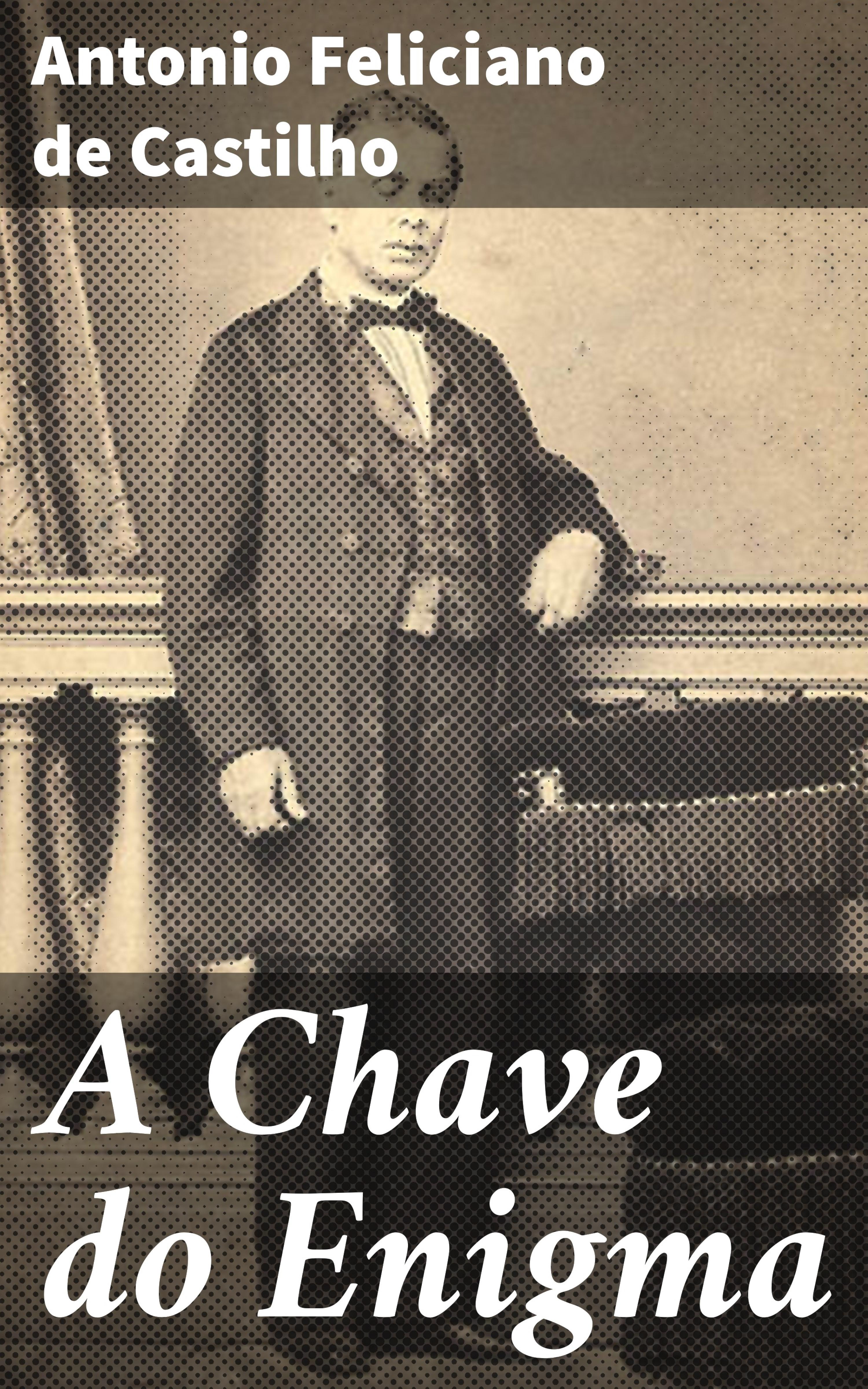 Обложка книги «A Chave do Enigma»