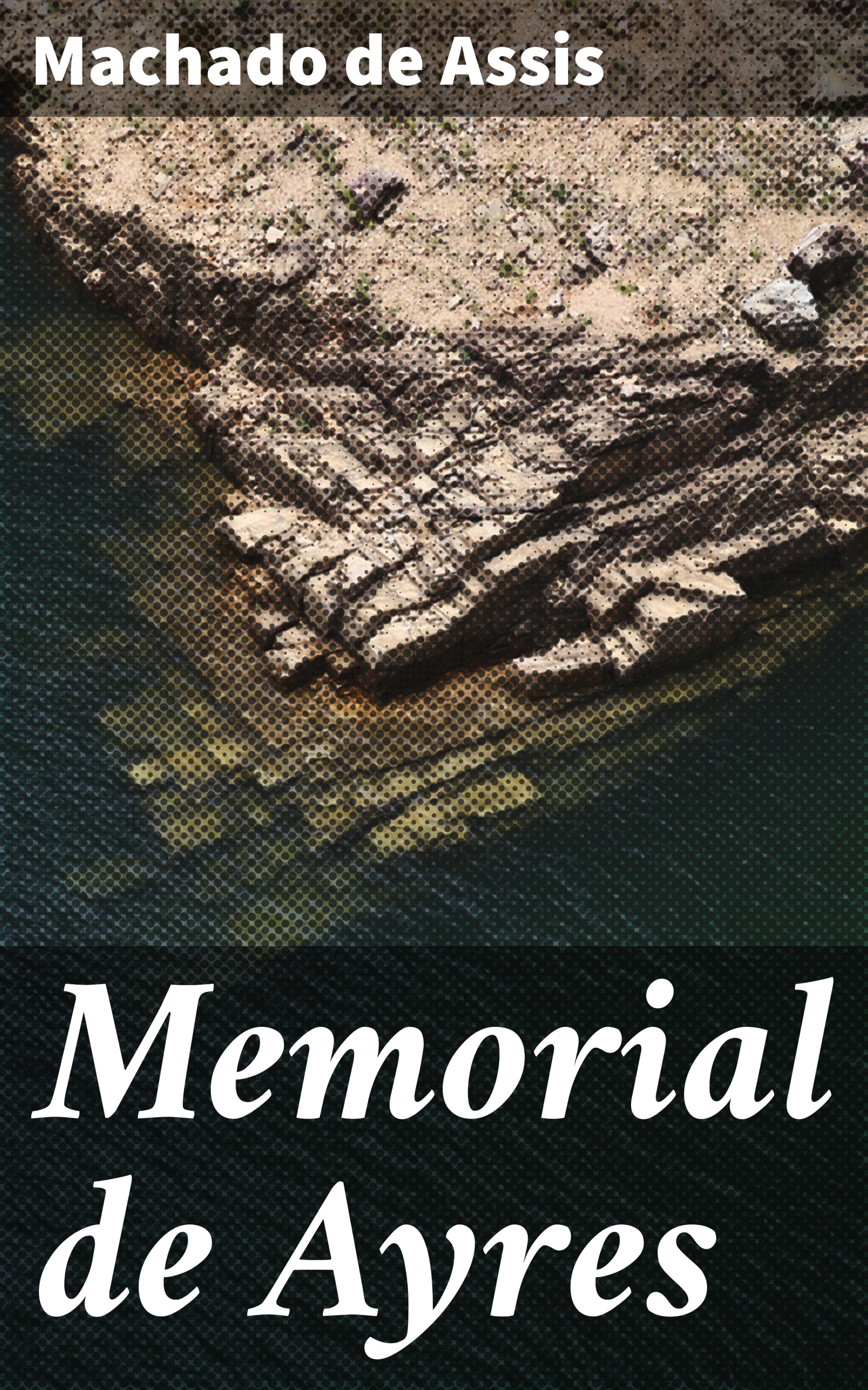 Обложка книги «Memorial de Ayres»