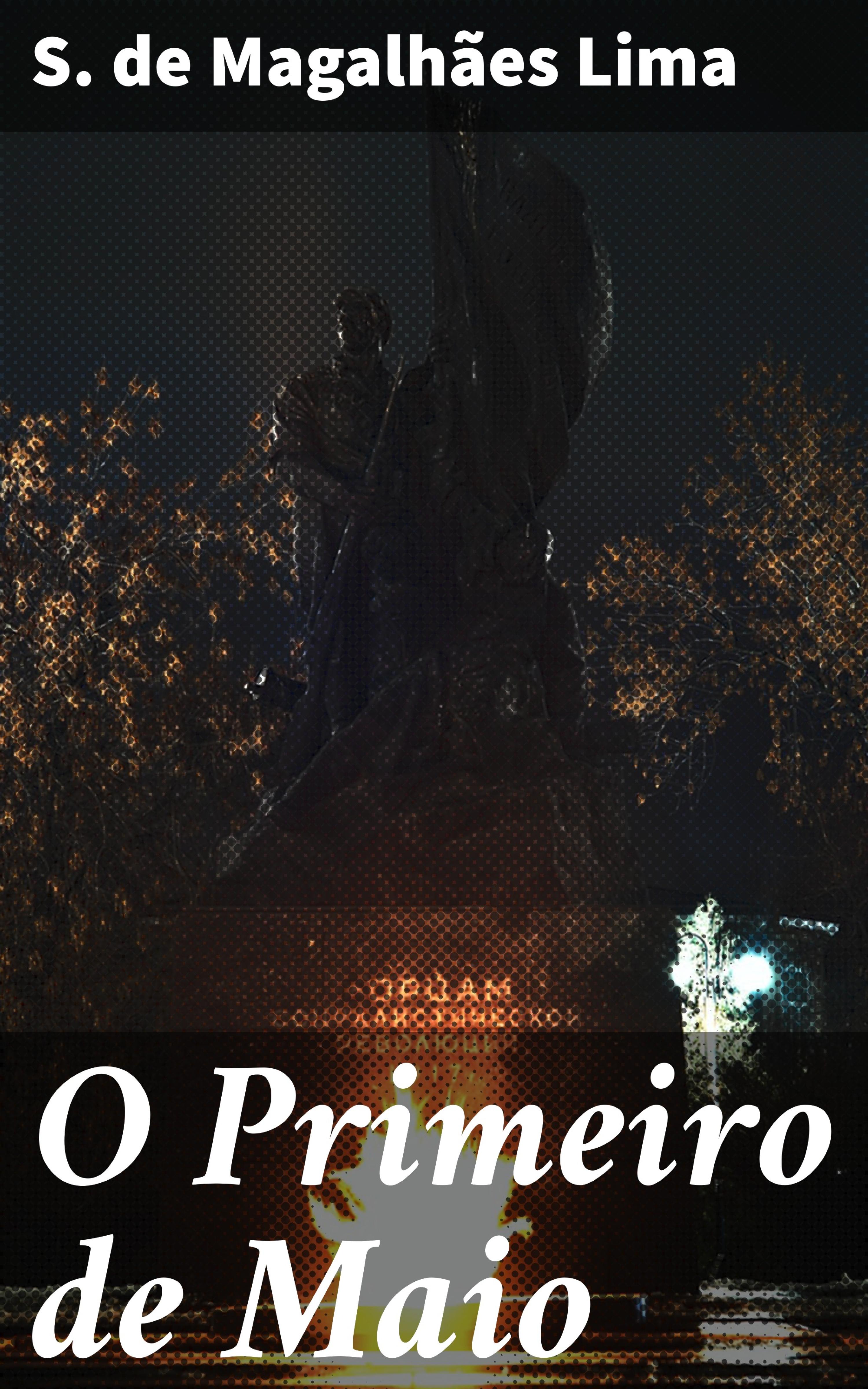Обложка книги «O Primeiro de Maio»