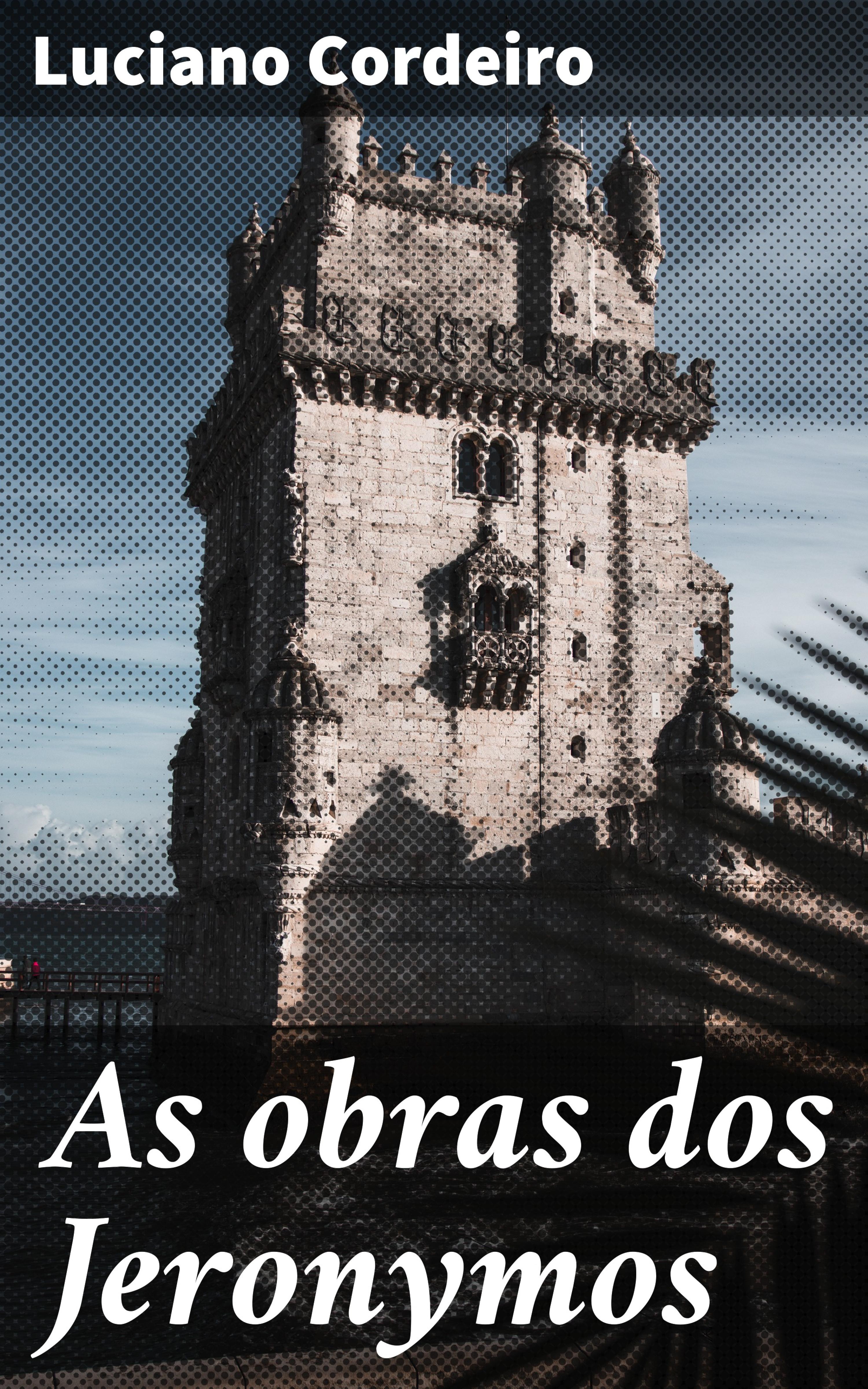 Обложка книги «As obras dos Jeronymos»