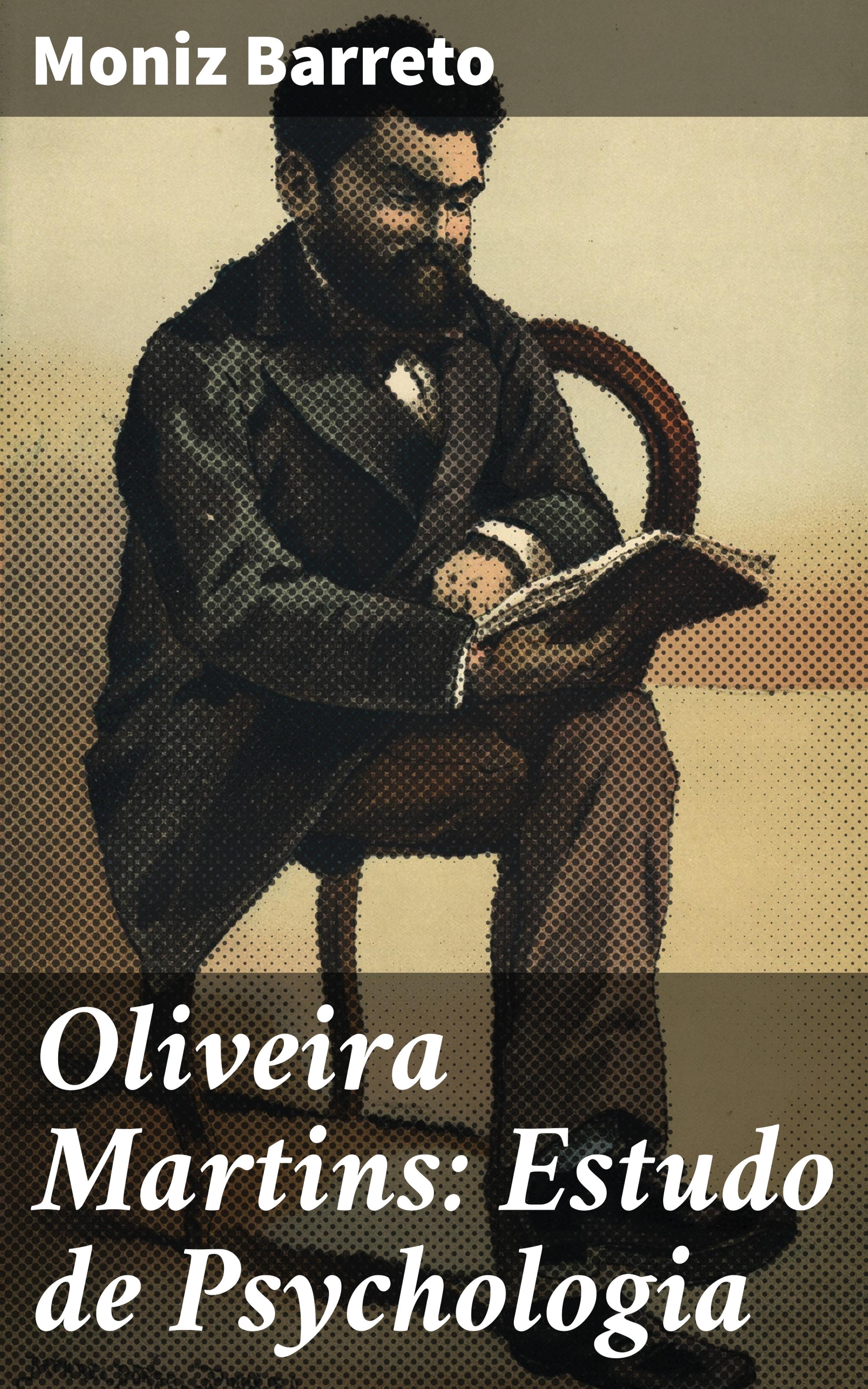 Обложка книги «Oliveira Martins: Estudo de Psychologia»