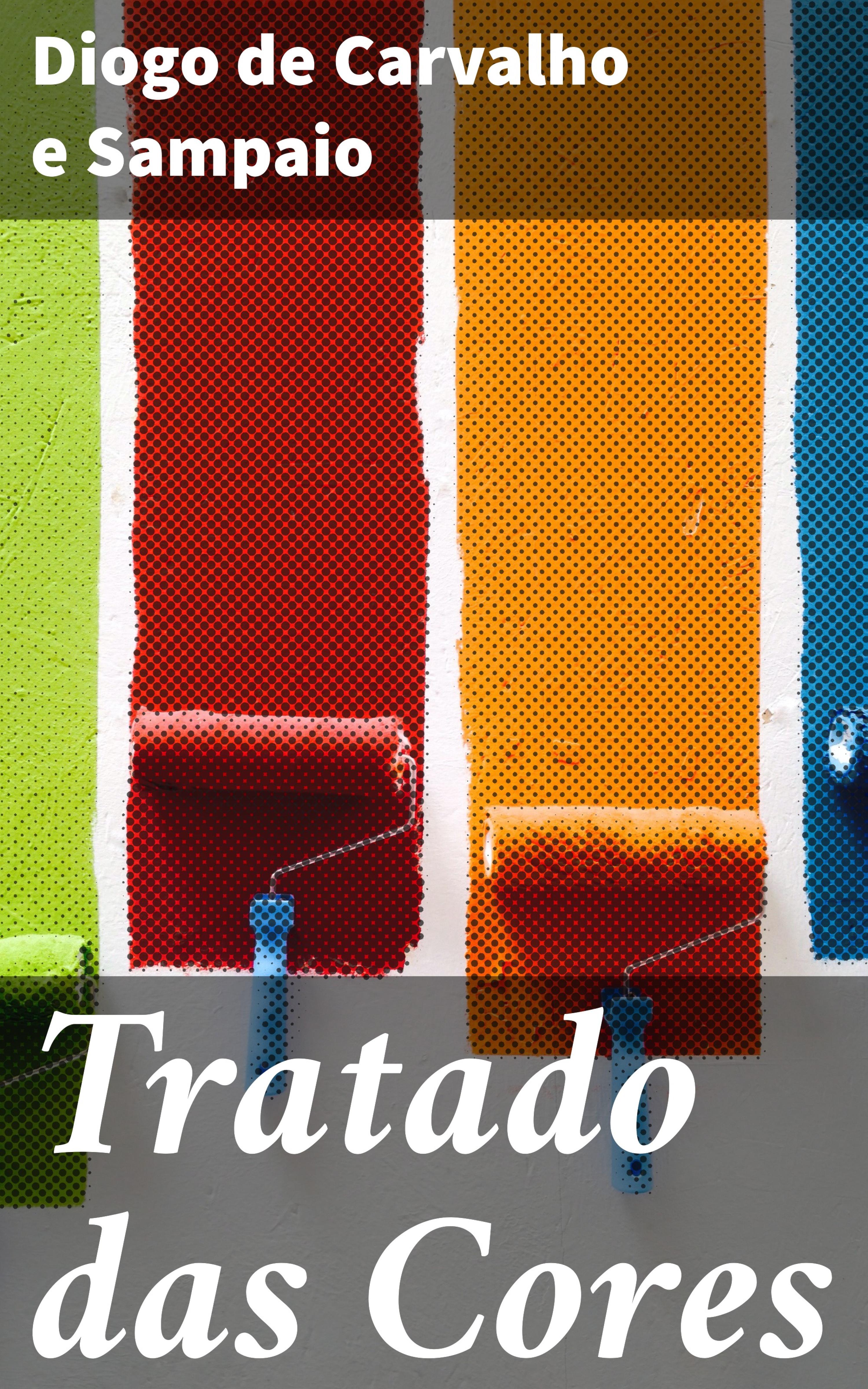 Обложка книги «Tratado das Cores»