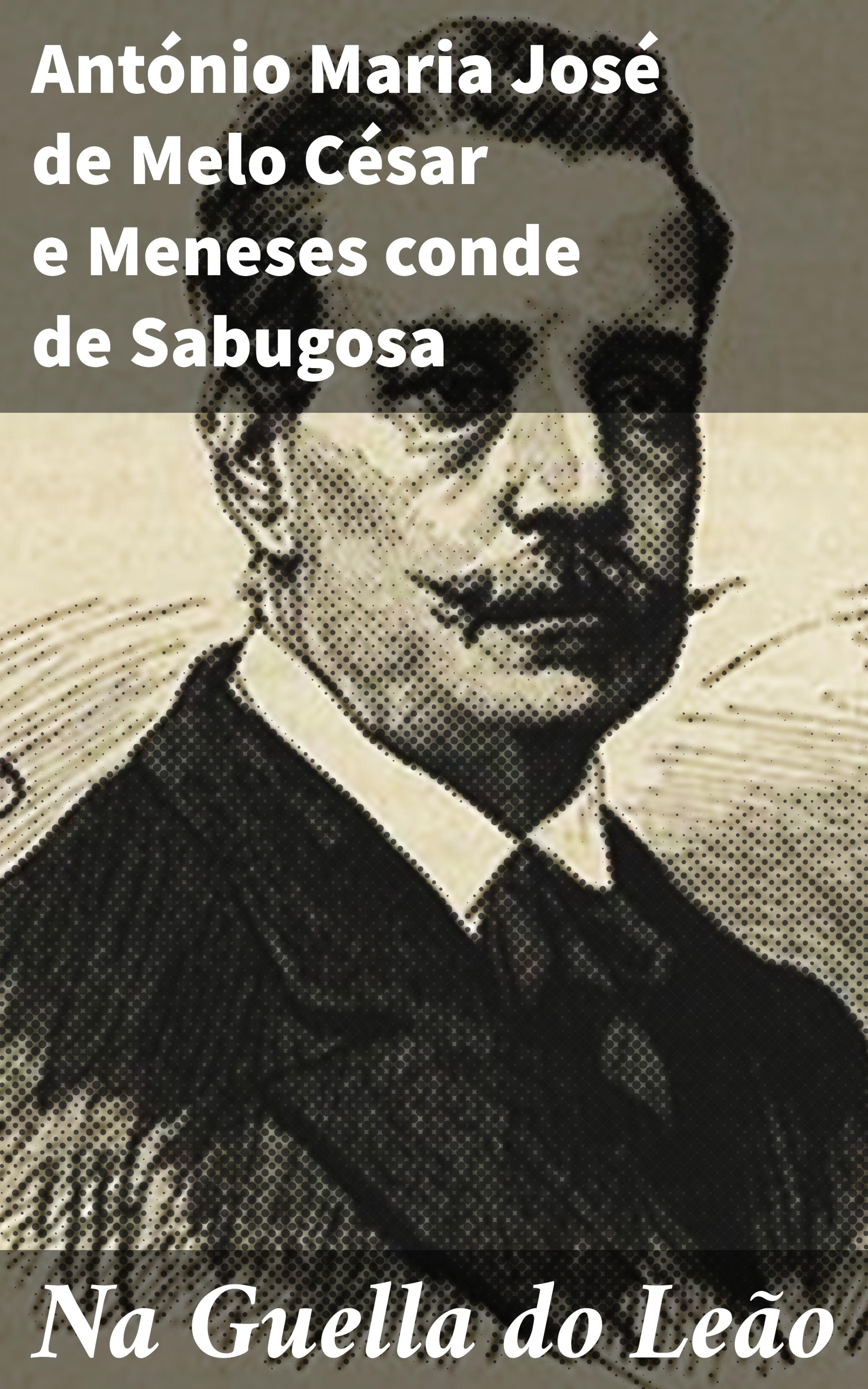 Обложка книги «Na Guella do Leão»