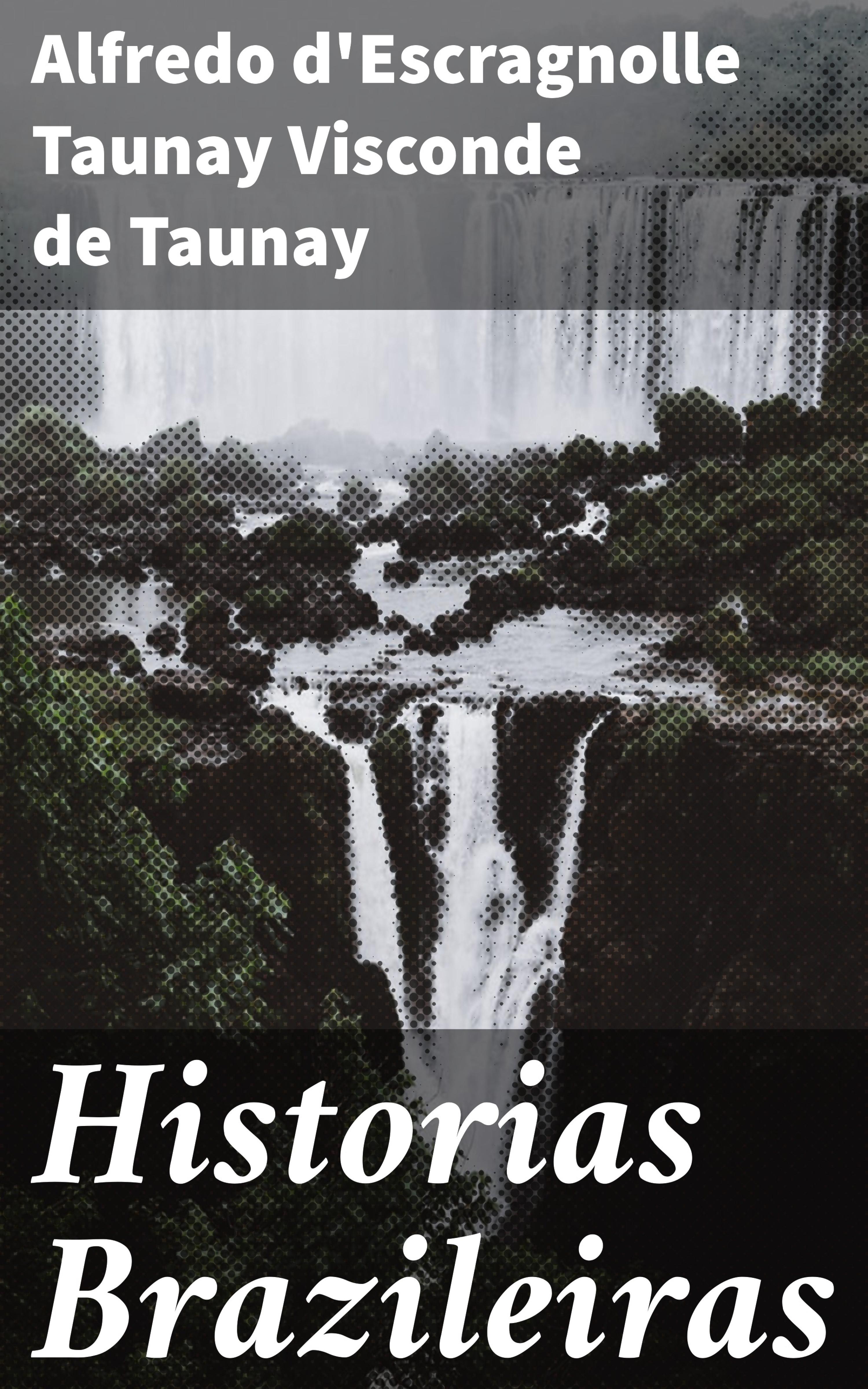 Обложка книги «Historias Brazileiras»