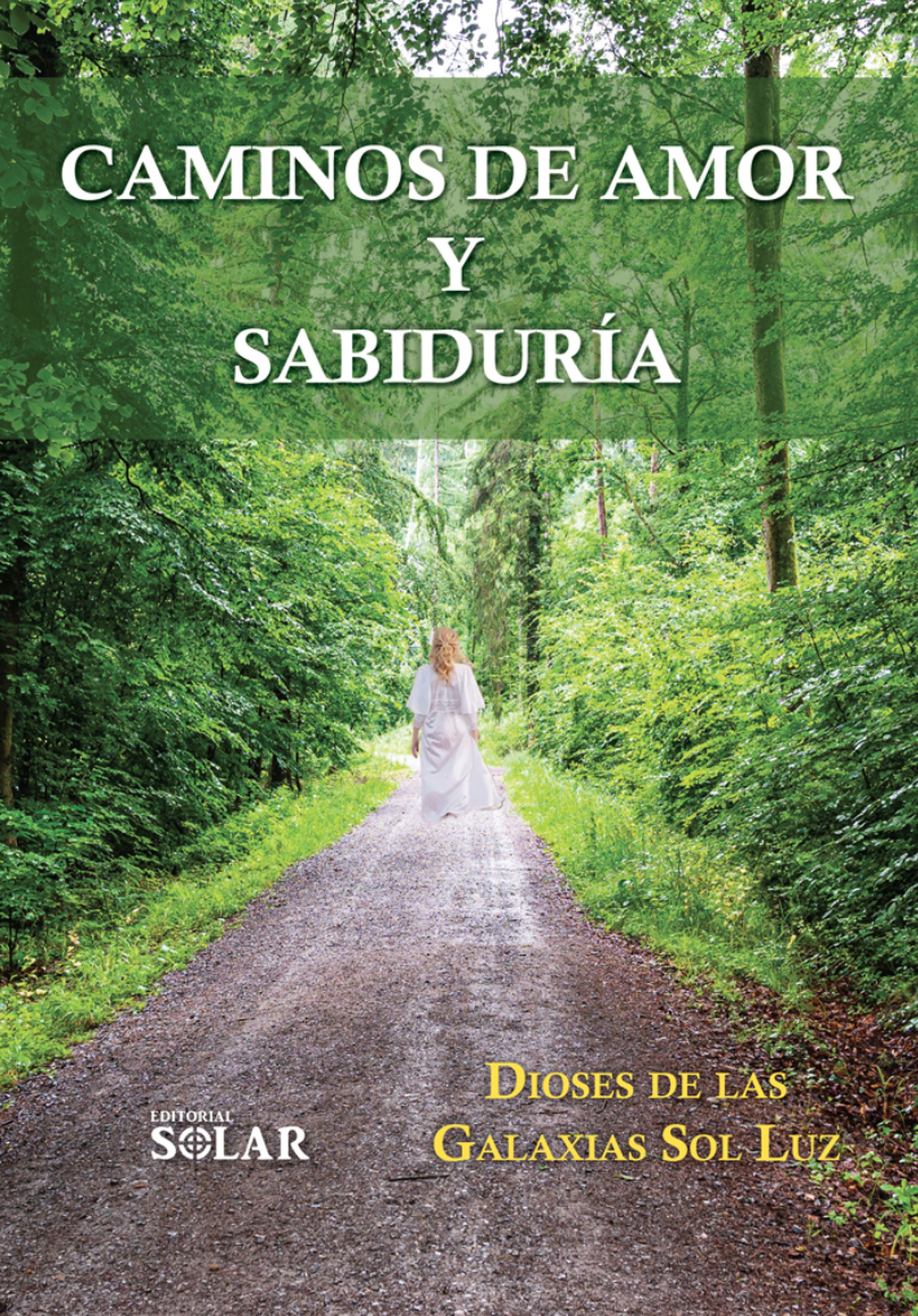 Обложка книги «Caminos de amor y sabiduria»