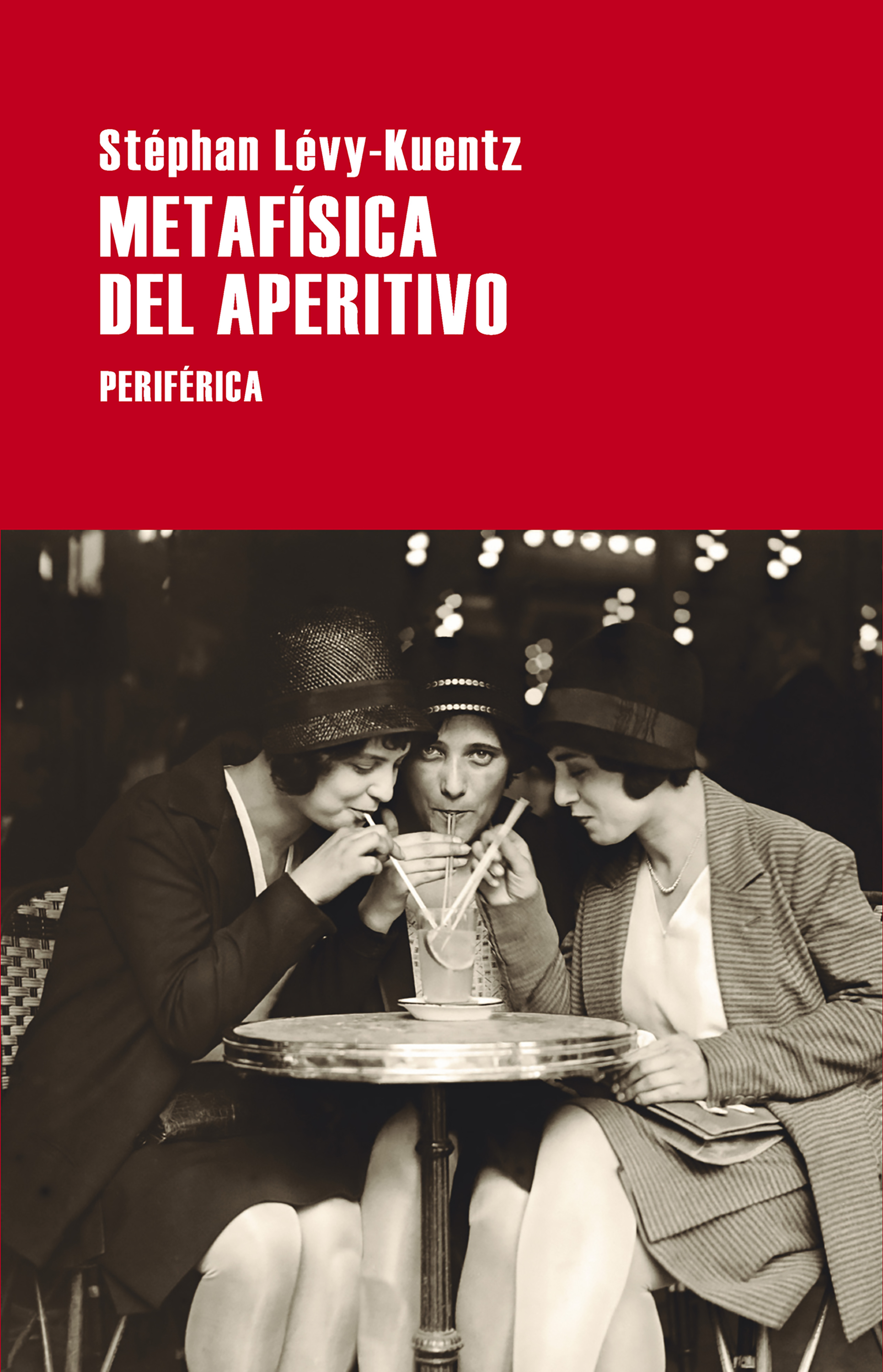 Обложка книги «Metafísica del aperitivo»