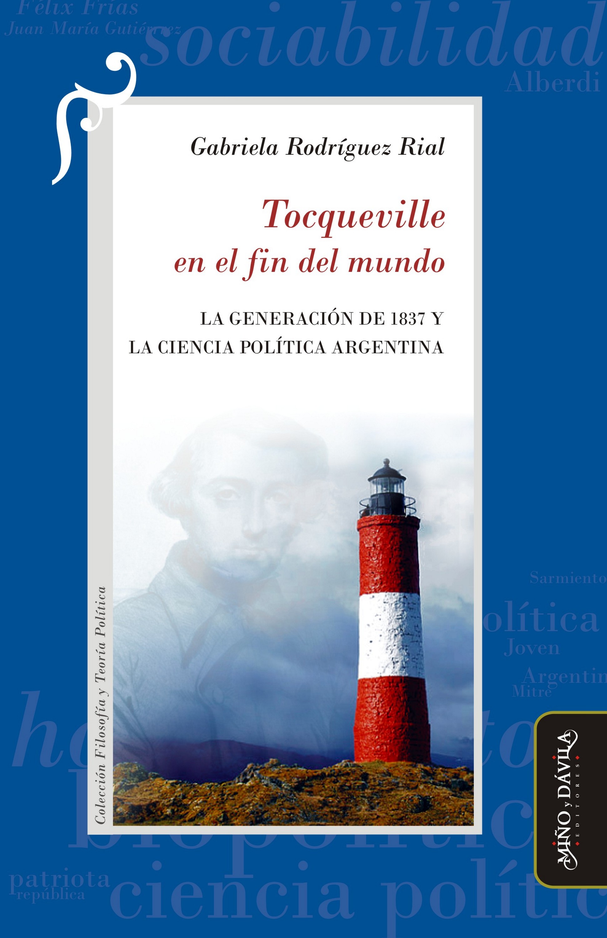 Обложка книги «Tocqueville en el fin del mundo»