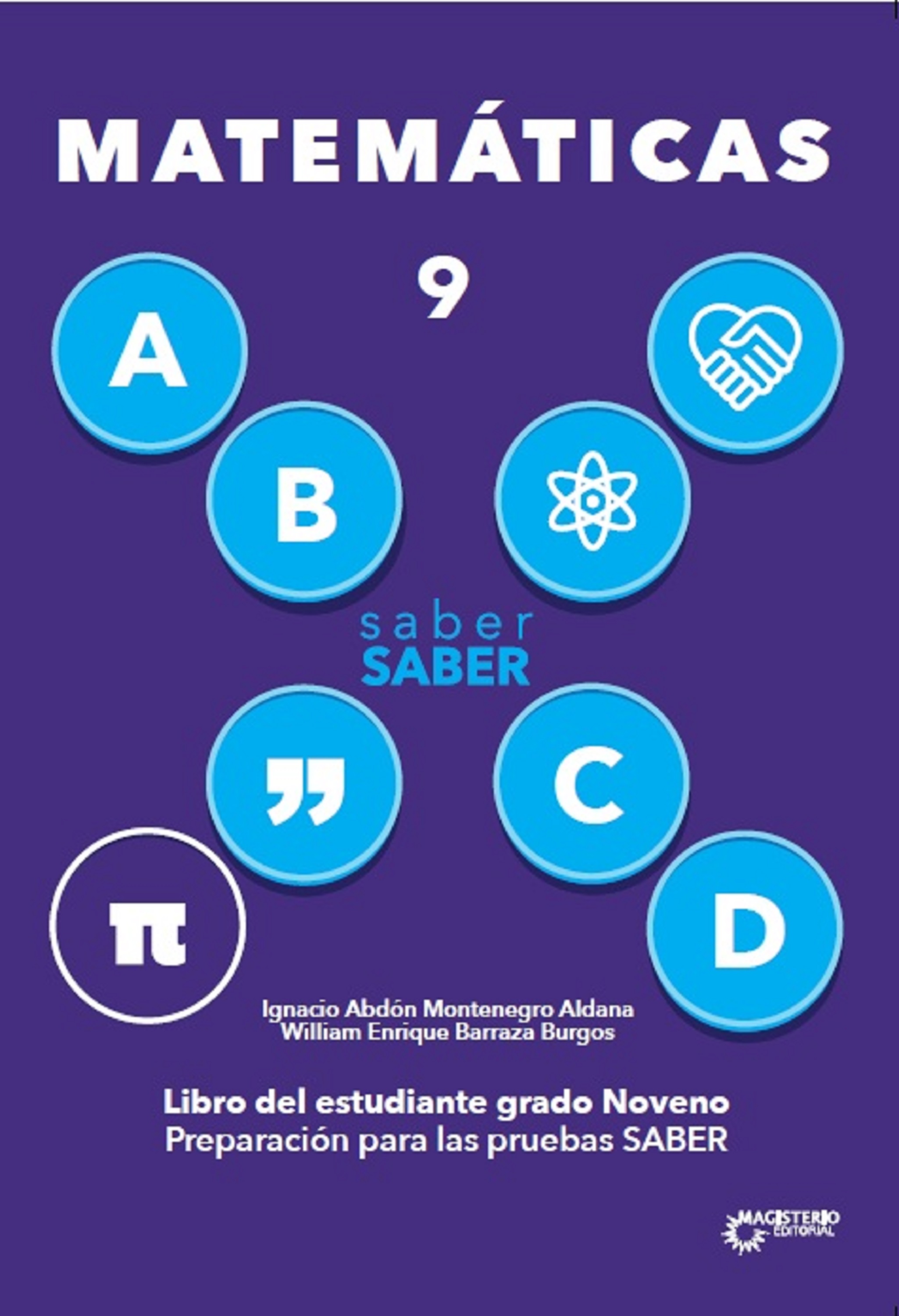 Обложка книги «Saber SABER Matemáticas 9. Libro del estudiante grado noveno»