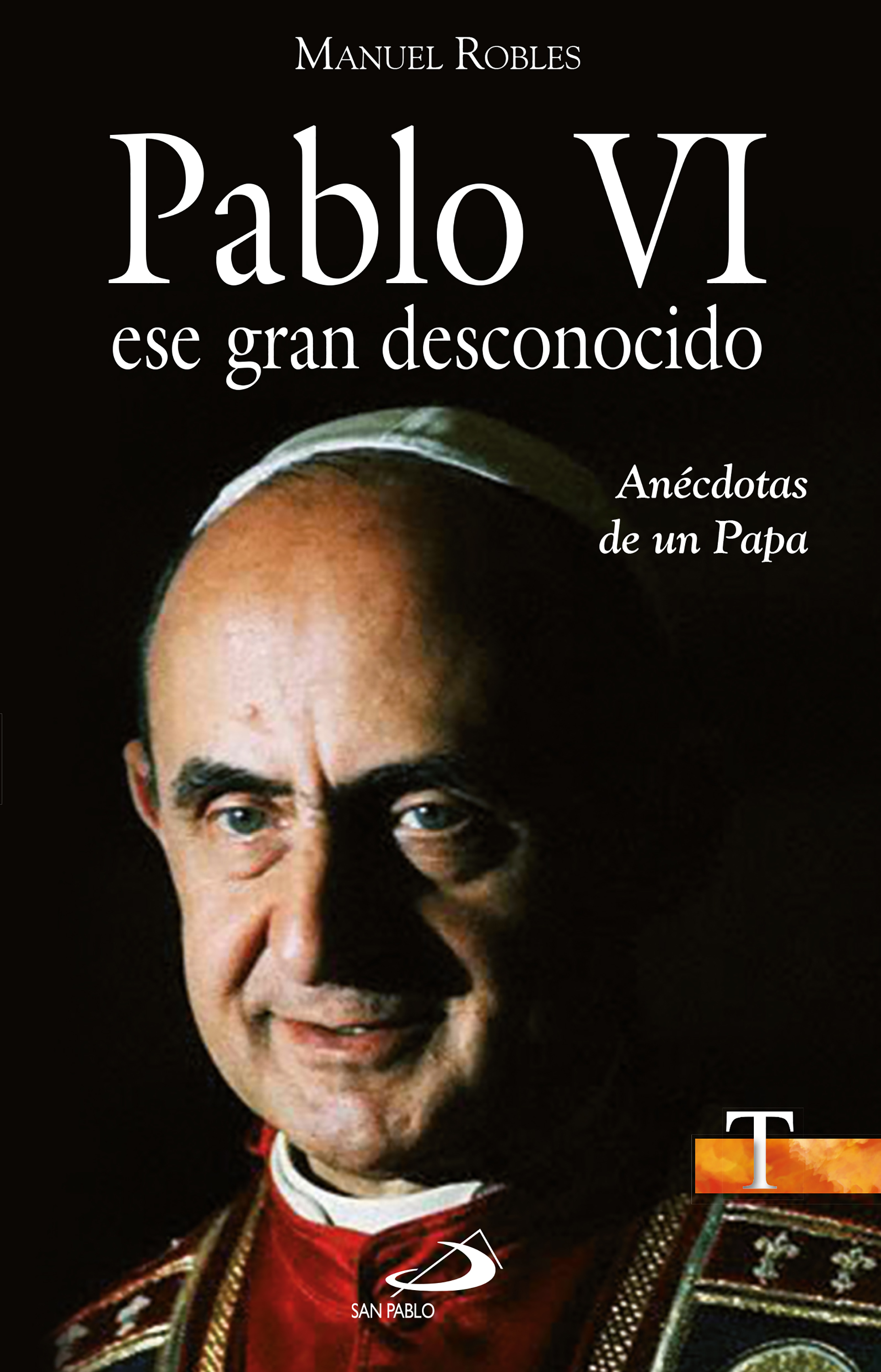 Обложка книги «Pablo VI, ese gran desconocido»