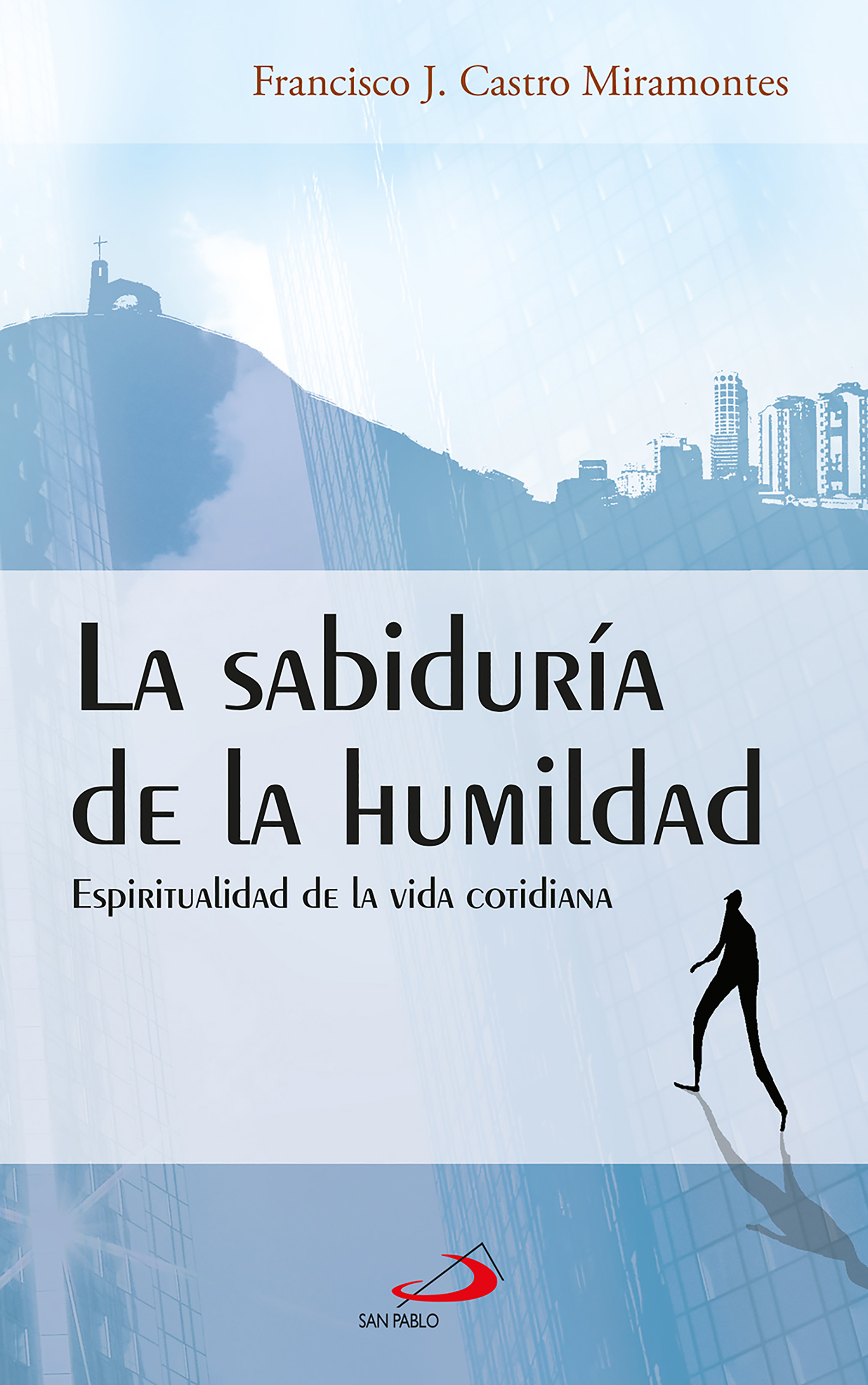Обложка книги «La sabiduría de la humildad»