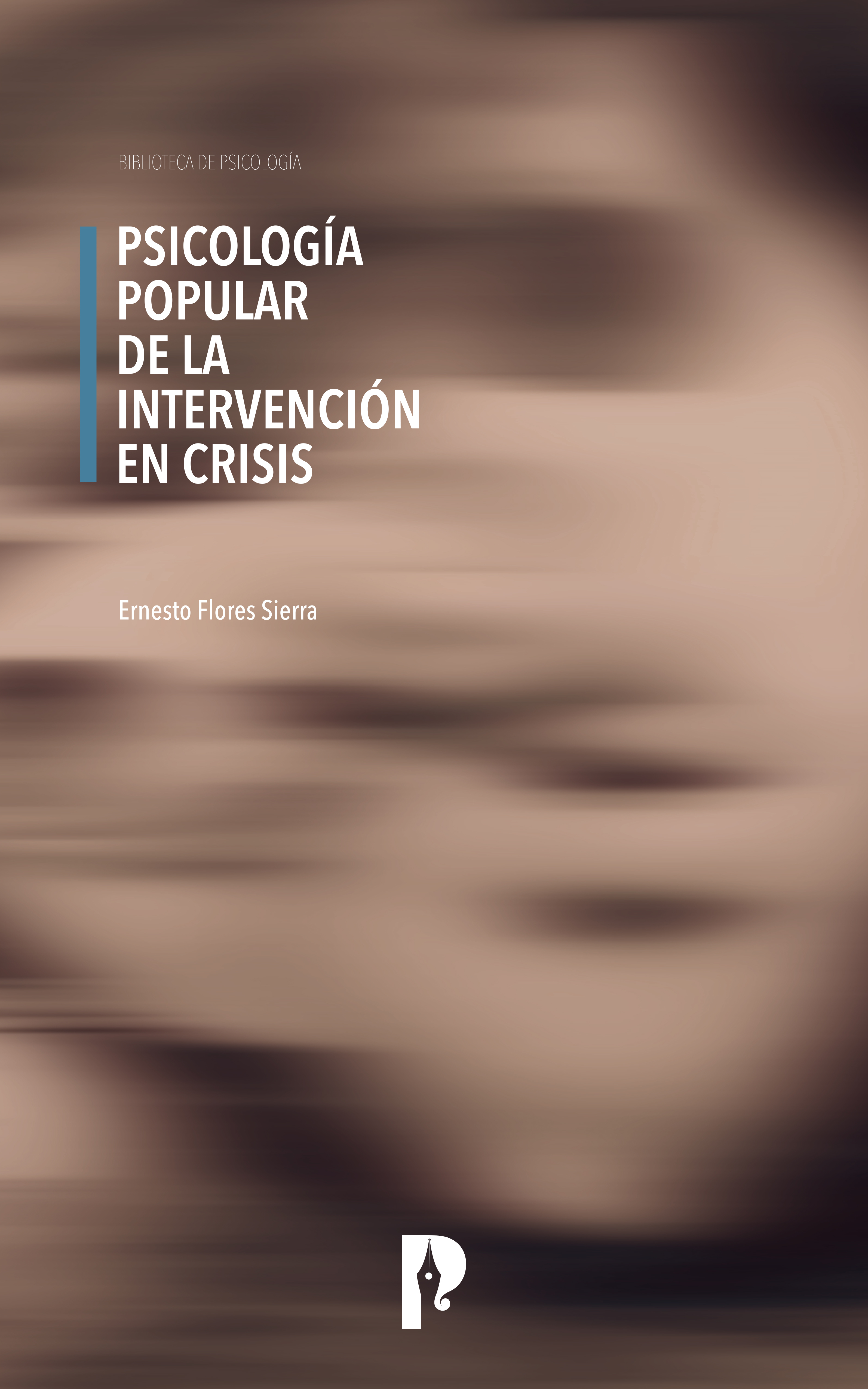 Обложка книги «Psicología Popular de la Intervención en Crisis»