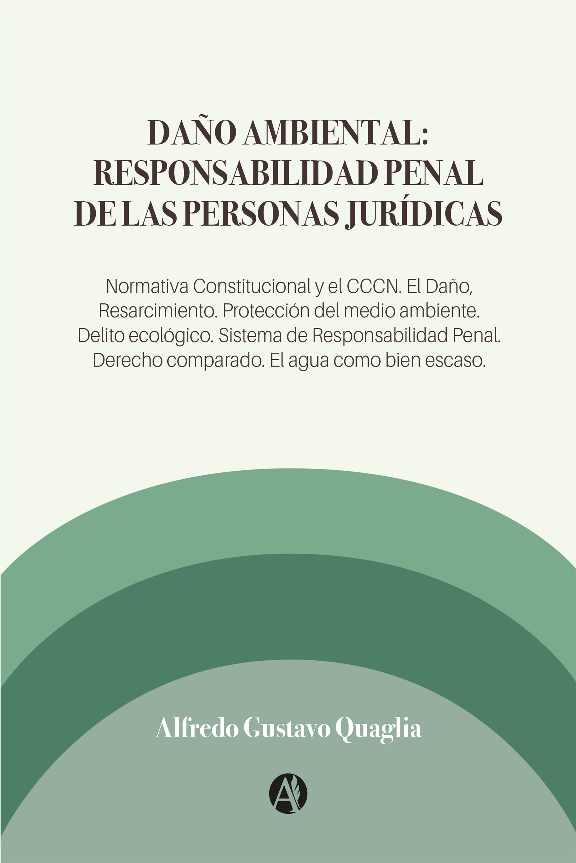 Обложка книги «Daño Ambiental: Responsabilidad Penal de las Personas Jurídicas»