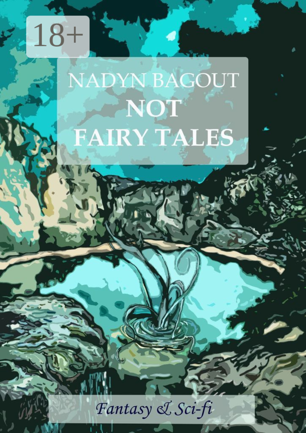Обложка книги «Not fairy tales»