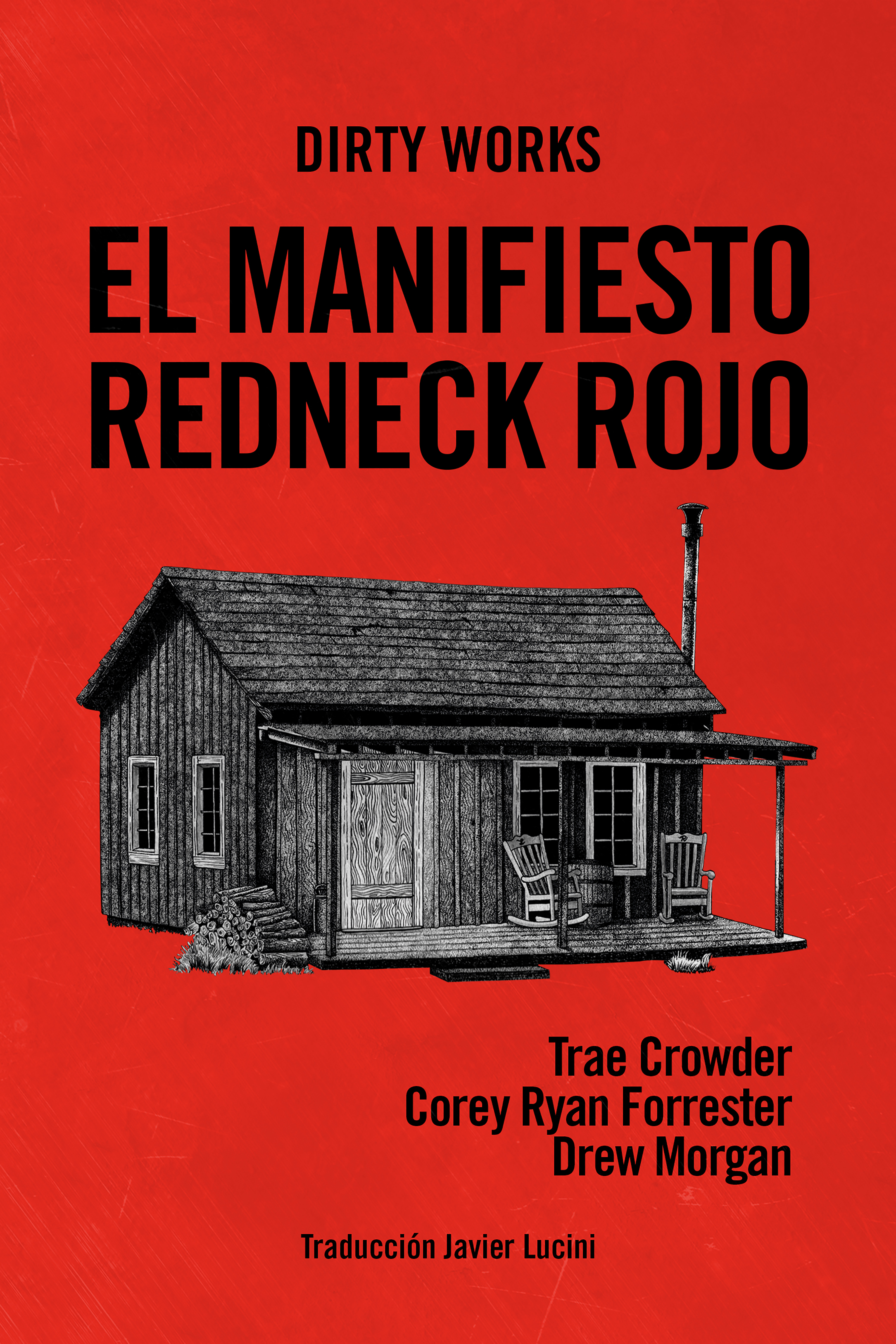 Обложка книги «El manifiesto redneck rojo»