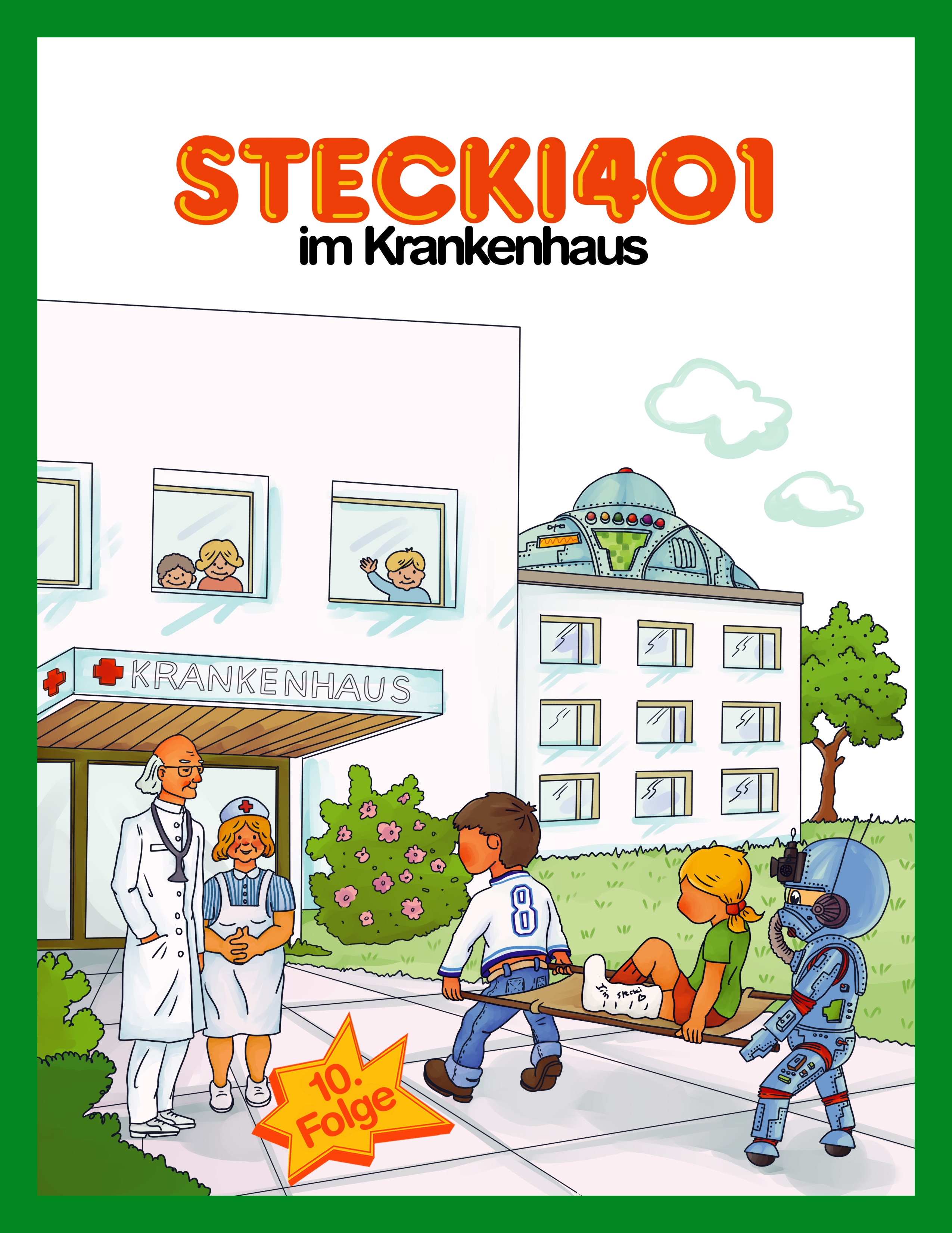 Обложка книги «Stecki 401 im Krankenhaus»