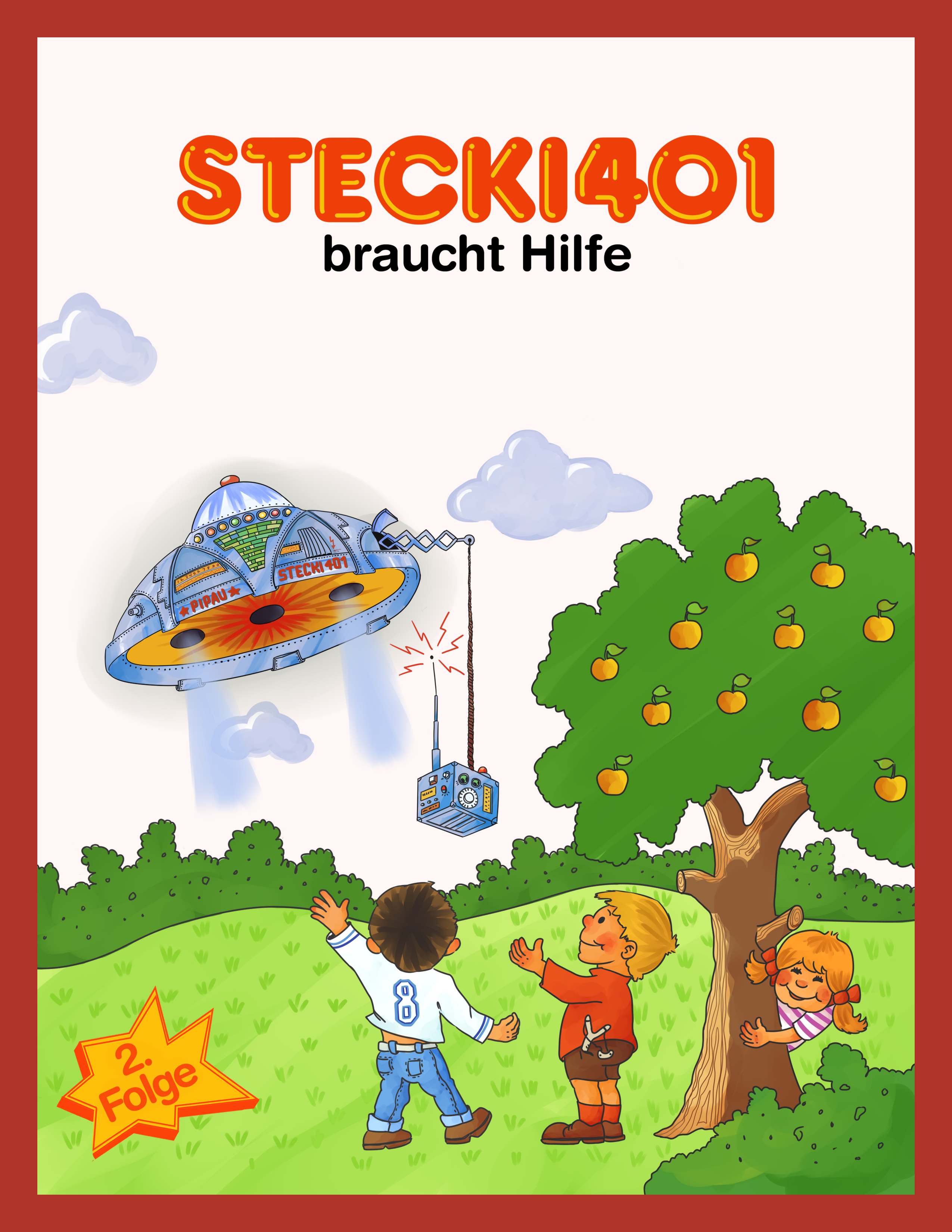 Обложка книги «Stecki 401 braucht Hilfe!»