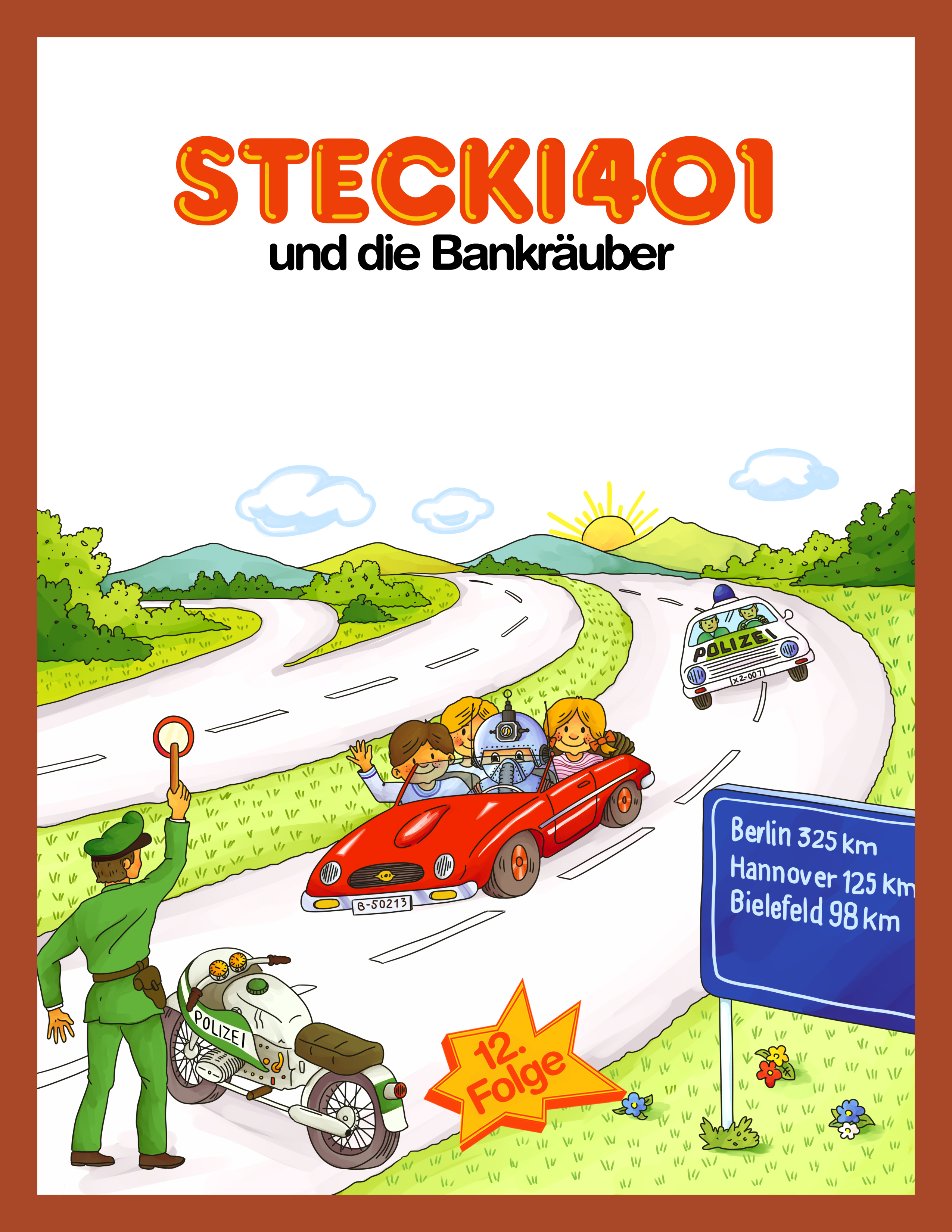Обложка книги «Stecki 401 und die Bankräuber»