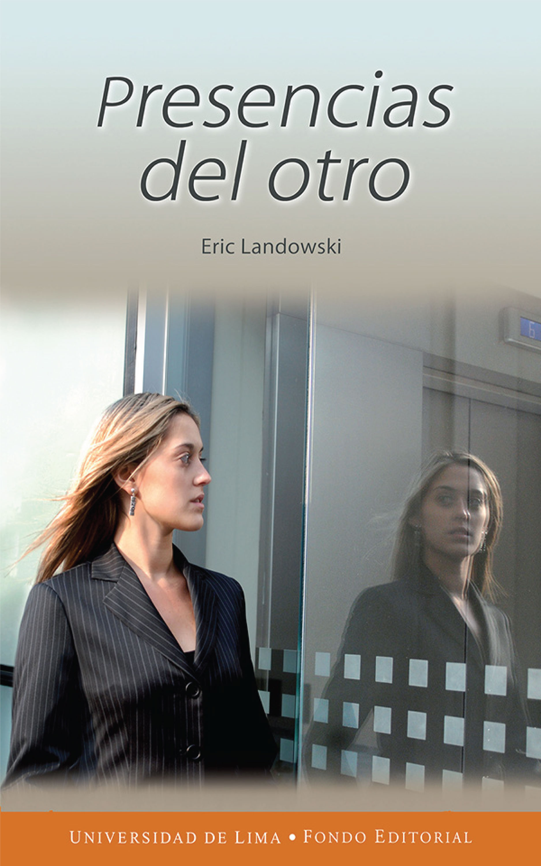 Обложка книги «Presencias del otro»