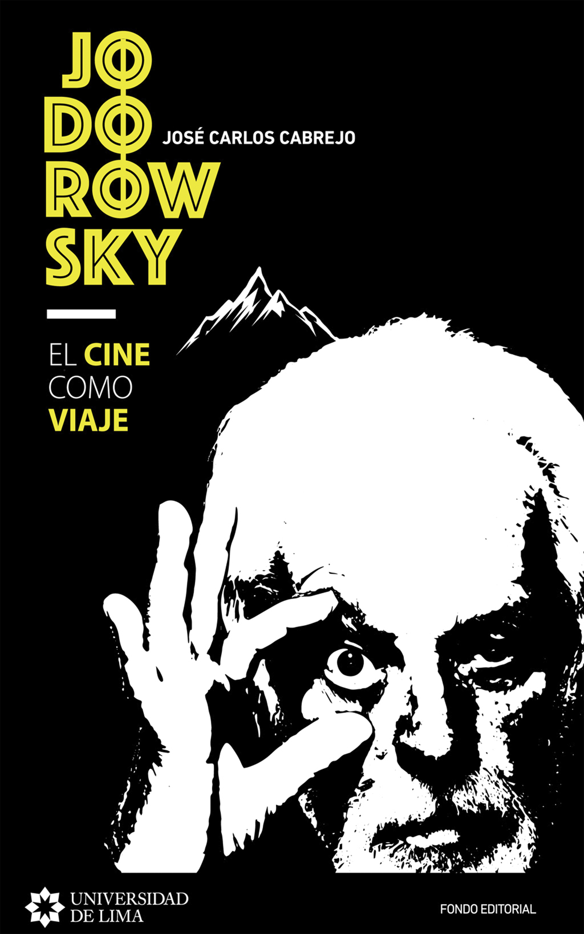 Обложка книги «Jodorowsky: el cine como viaje»