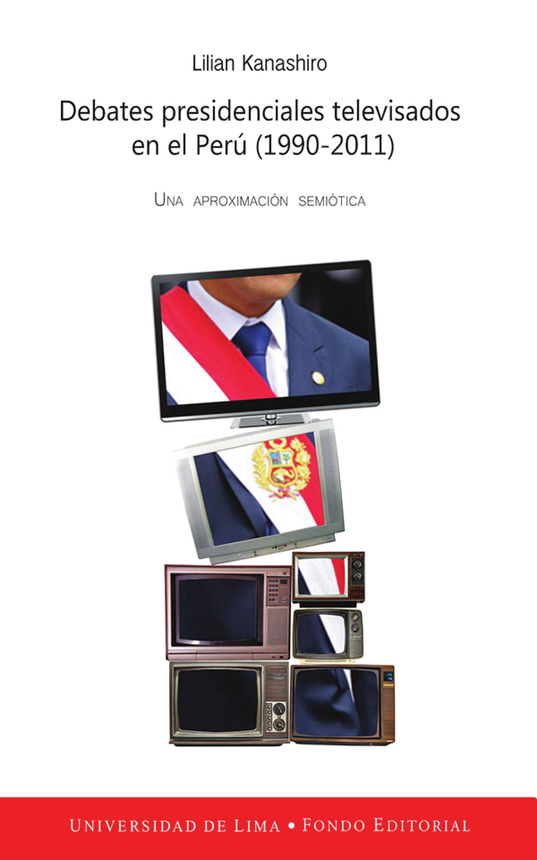 Обложка книги «Debates presidenciales televisados en el Perú (1990-2011)»