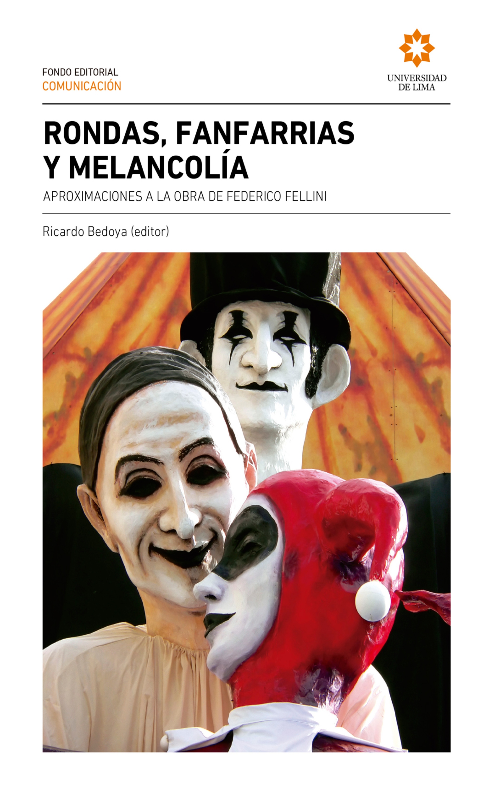Обложка книги «Rondas, fanfarrias y melancolía»