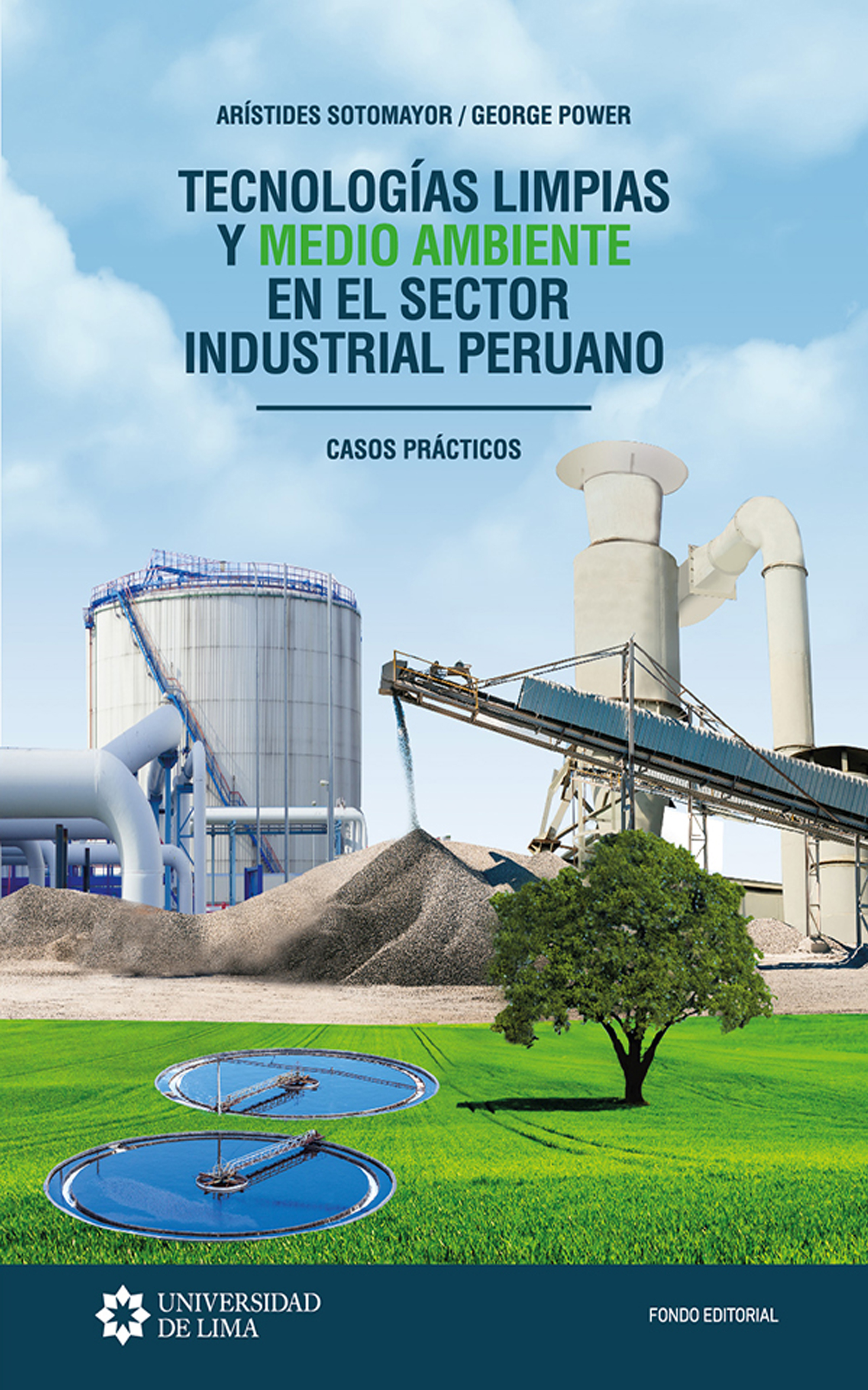 Обложка книги «Tecnologías limpias y medio ambiente en el sector industrial peruano»